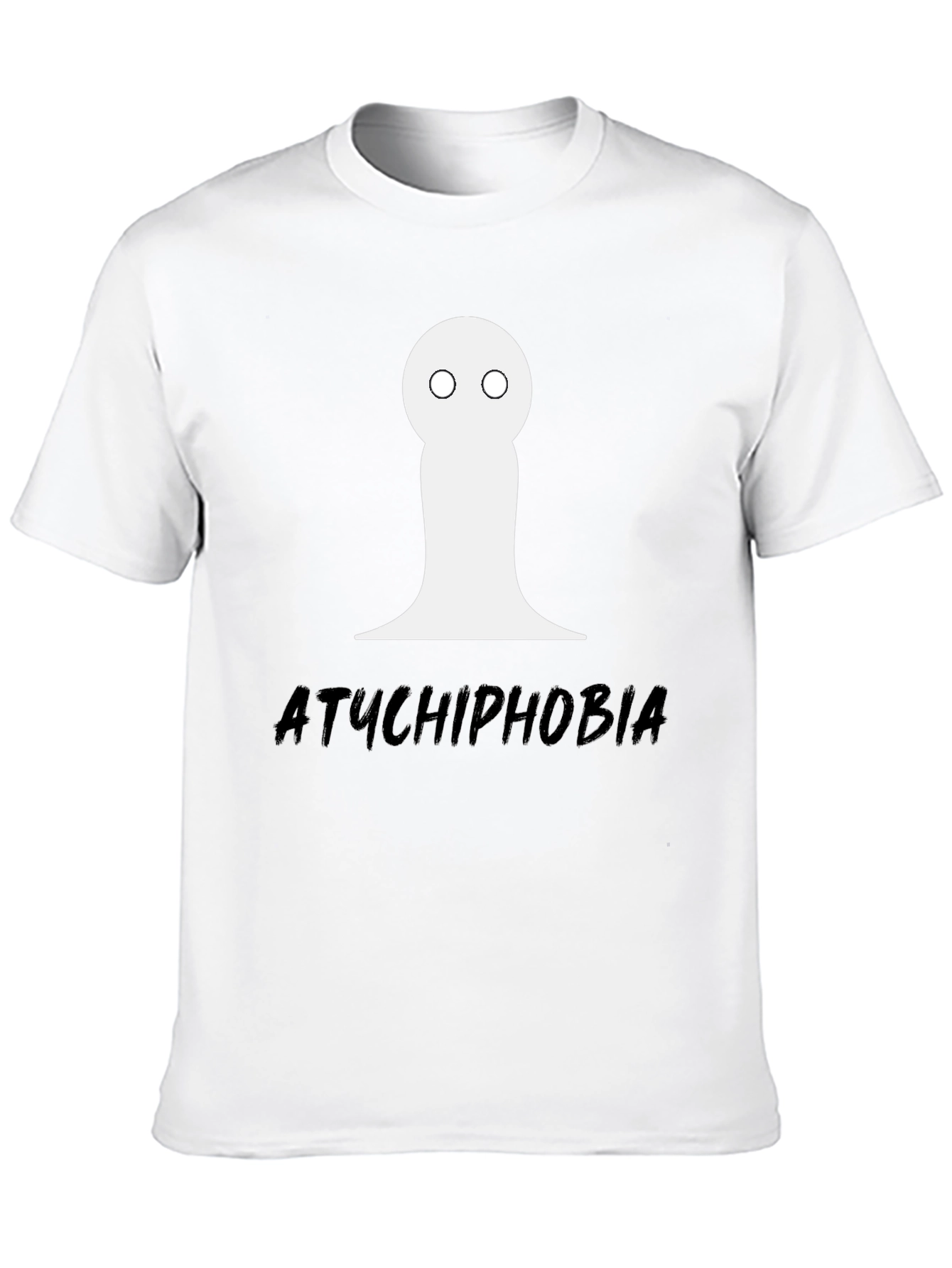 Atychiphobia T-Shirt - Failure Anxiety Tee