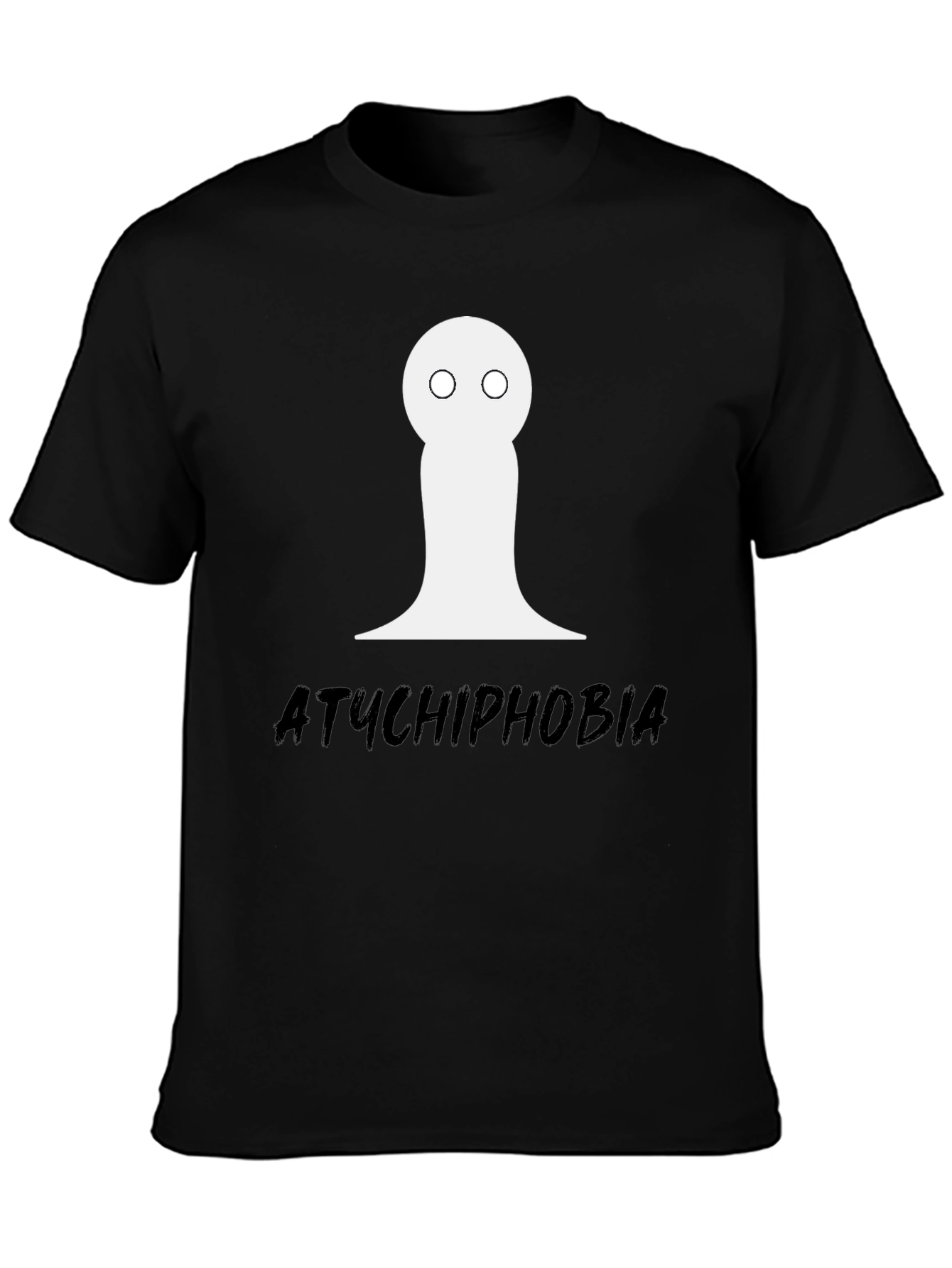 Atychiphobia T-Shirt - Failure Anxiety Tee