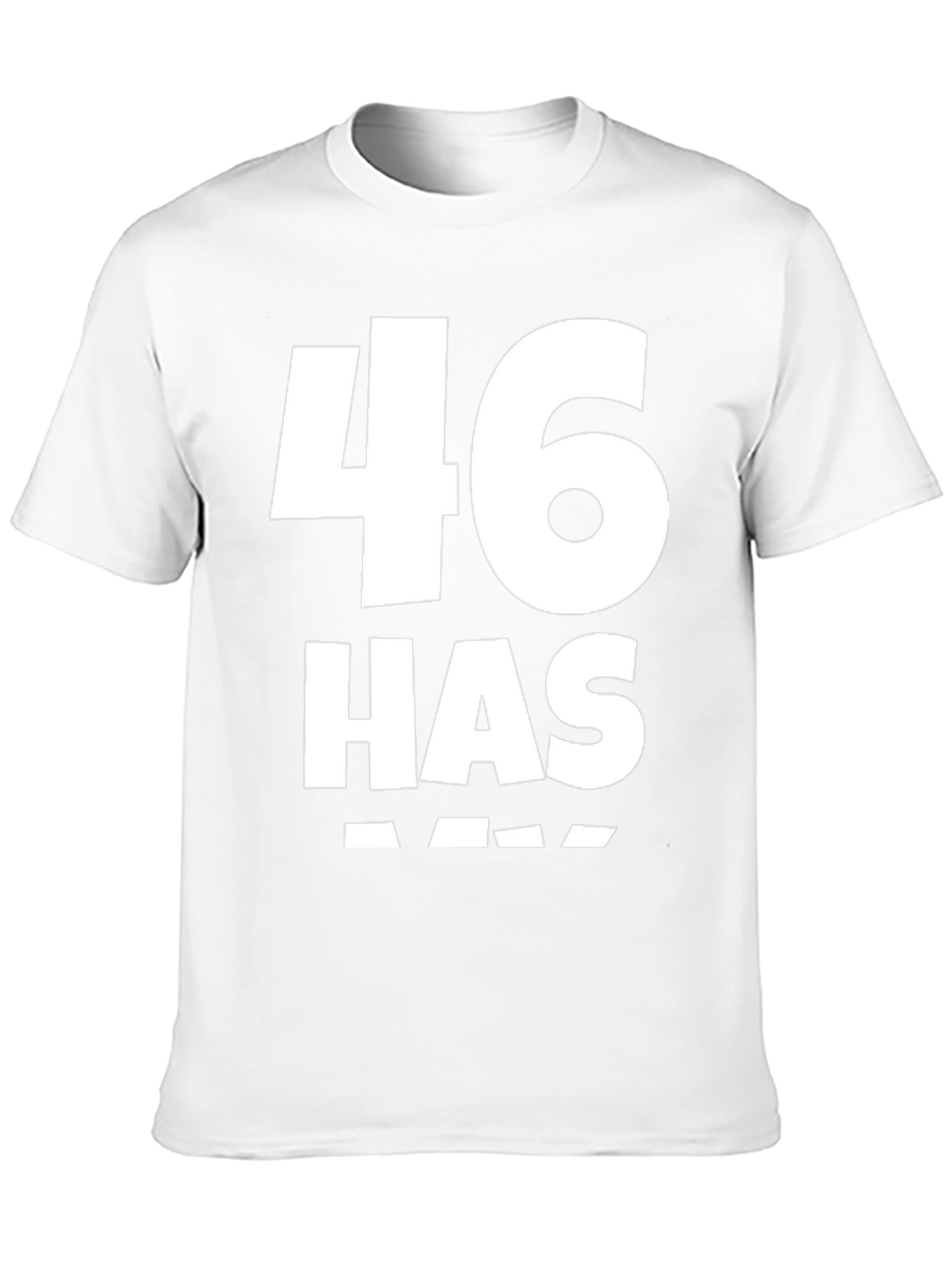 46 Has Arrived Black T-Shirt