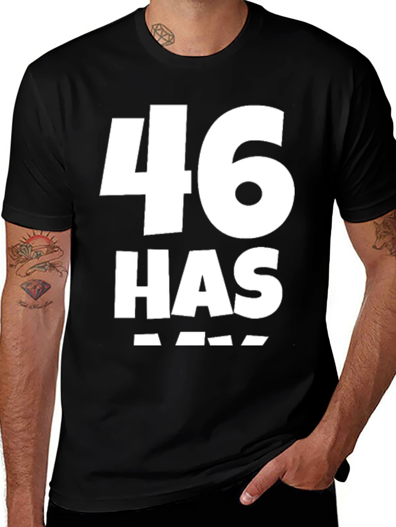 46 Has Arrived Black T-Shirt