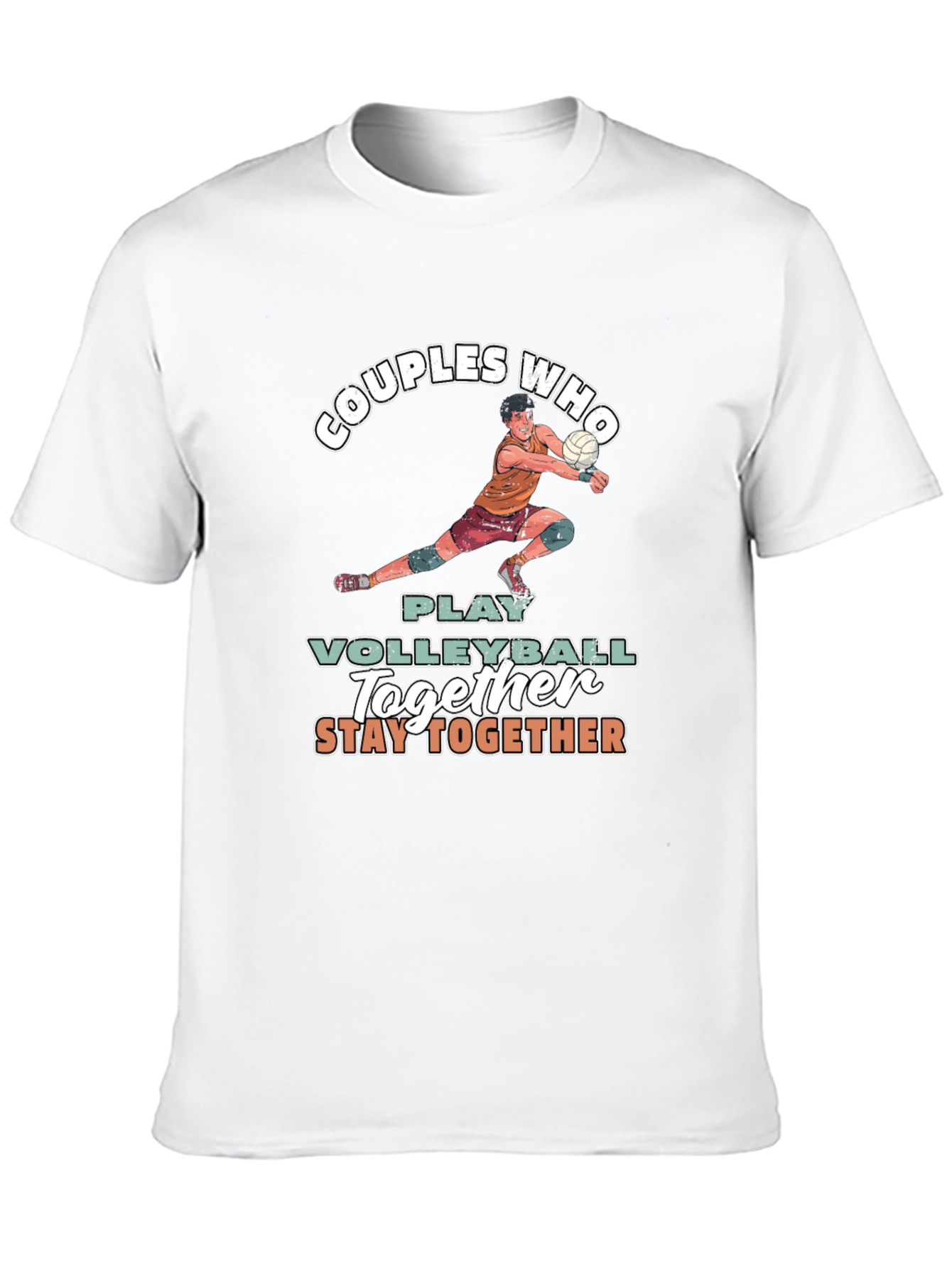 Volleyball Couples T-Shirt - Stay Together