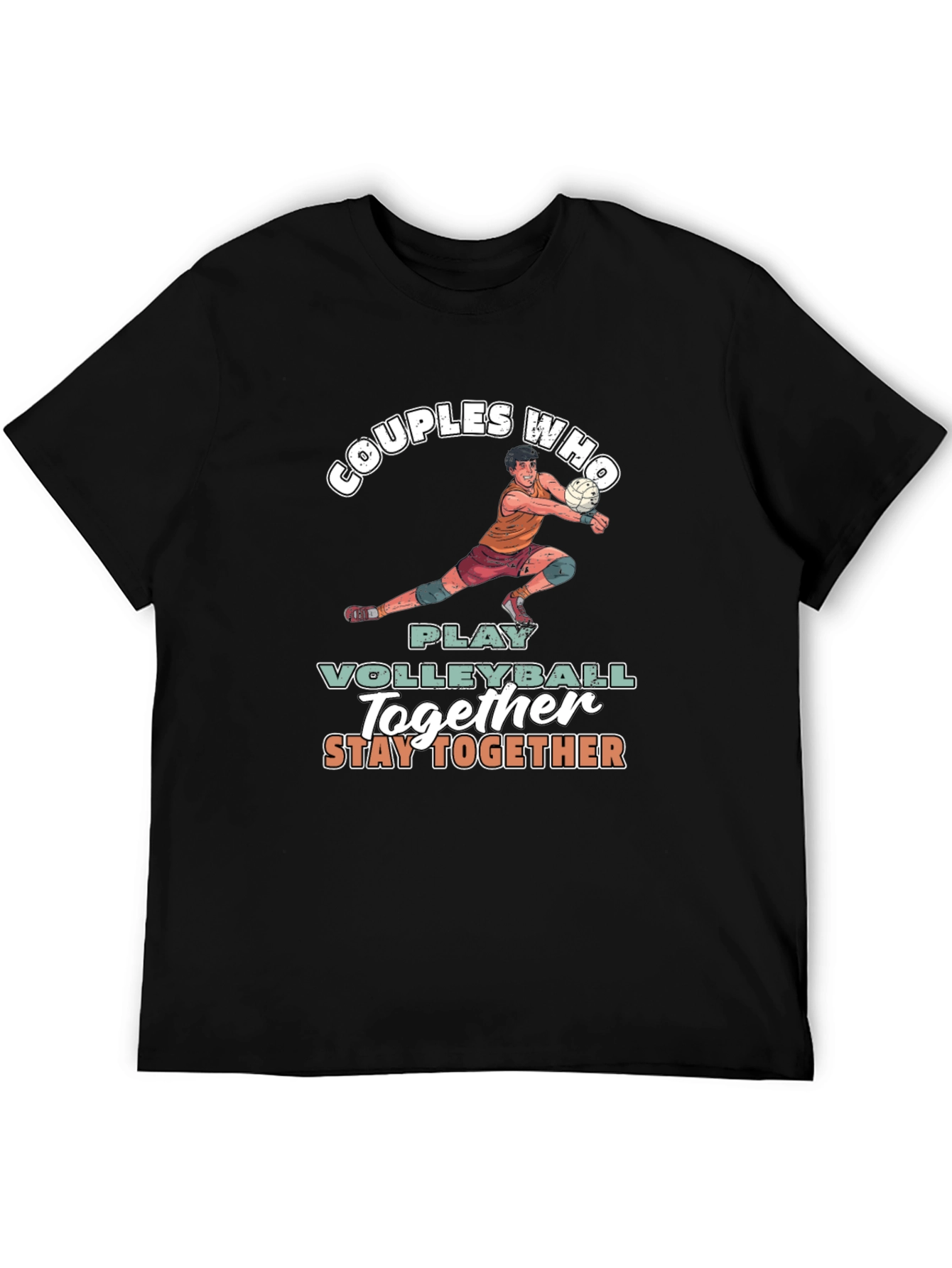 Volleyball Couples T-Shirt - Stay Together