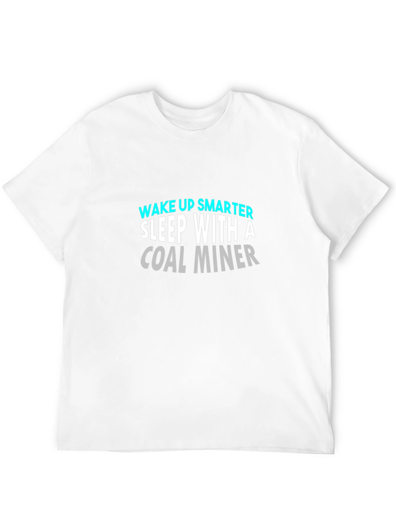 Wake Up Smarter Coal Miner Graphic Tee