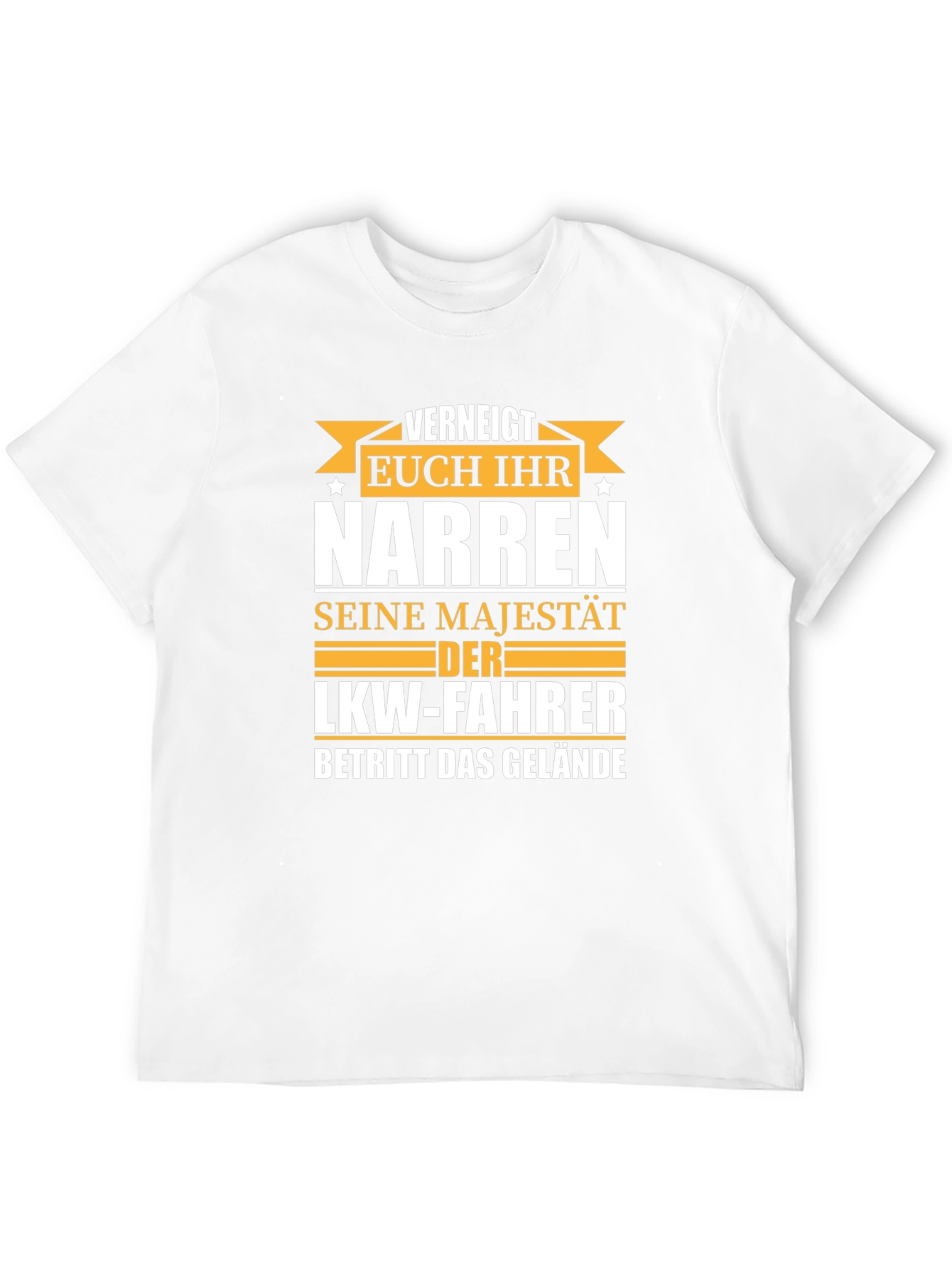 Truck Driver Majesty T-Shirt