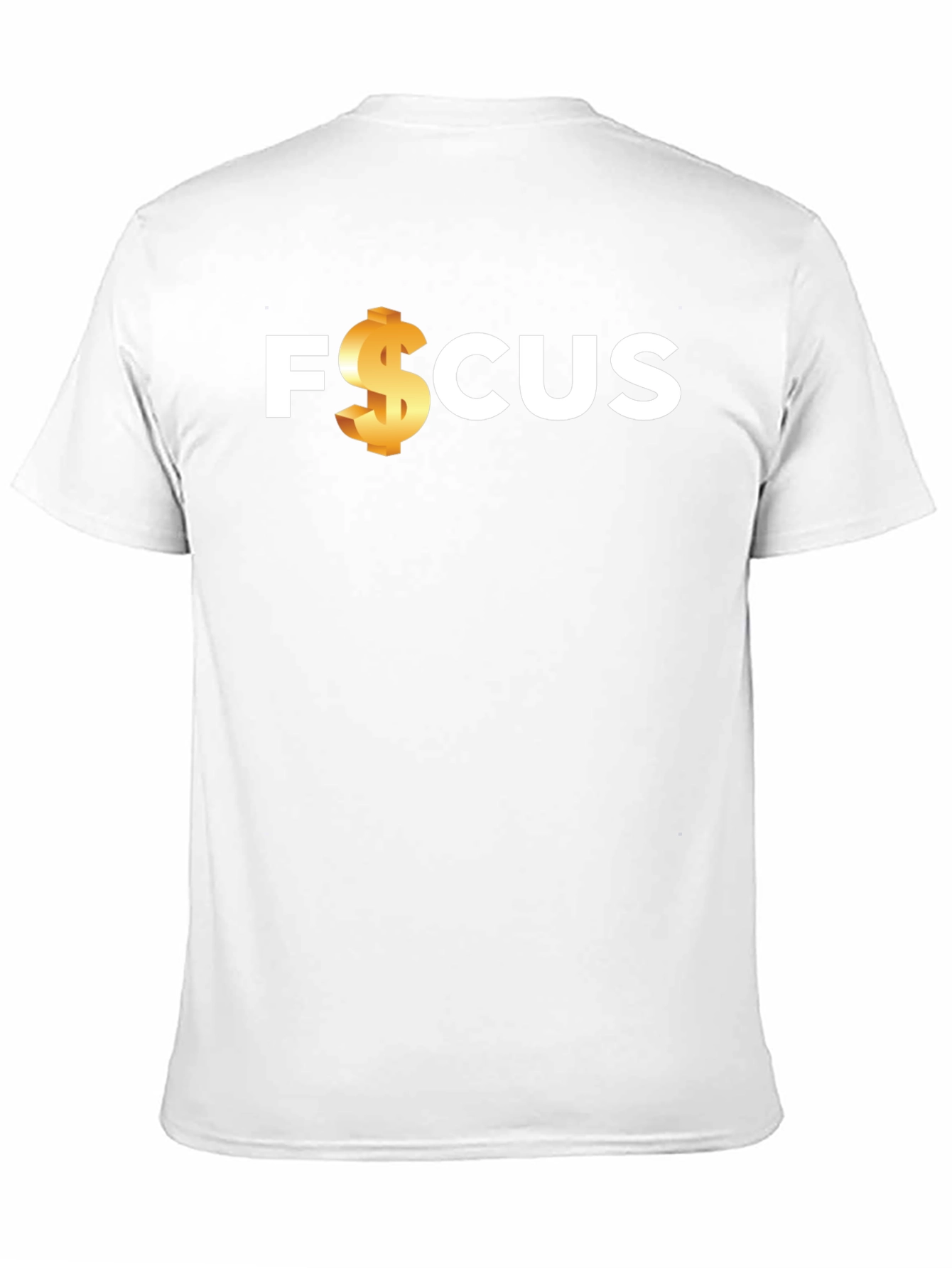 Focus T-Shirt - Dollar Sign Design