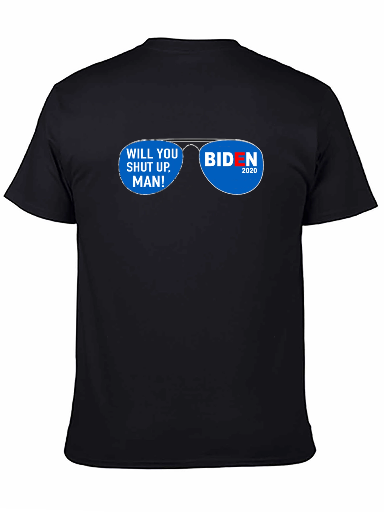 Biden Will You Shut Up Man T-Shirt