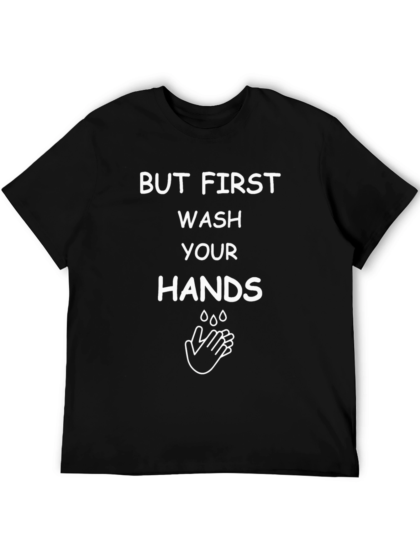 Wash Your Hands Graphic Tee