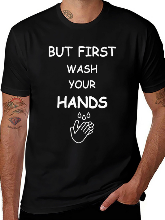 Wash Your Hands Graphic Tee