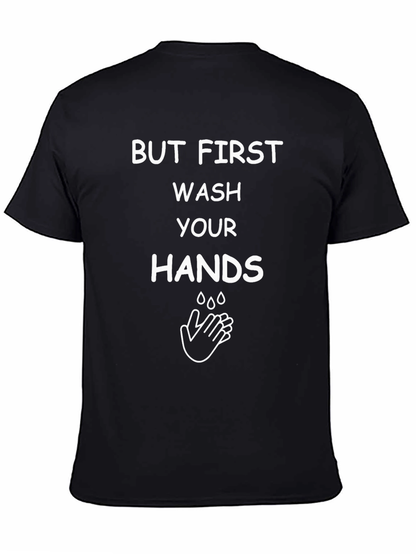 Wash Your Hands Graphic Tee