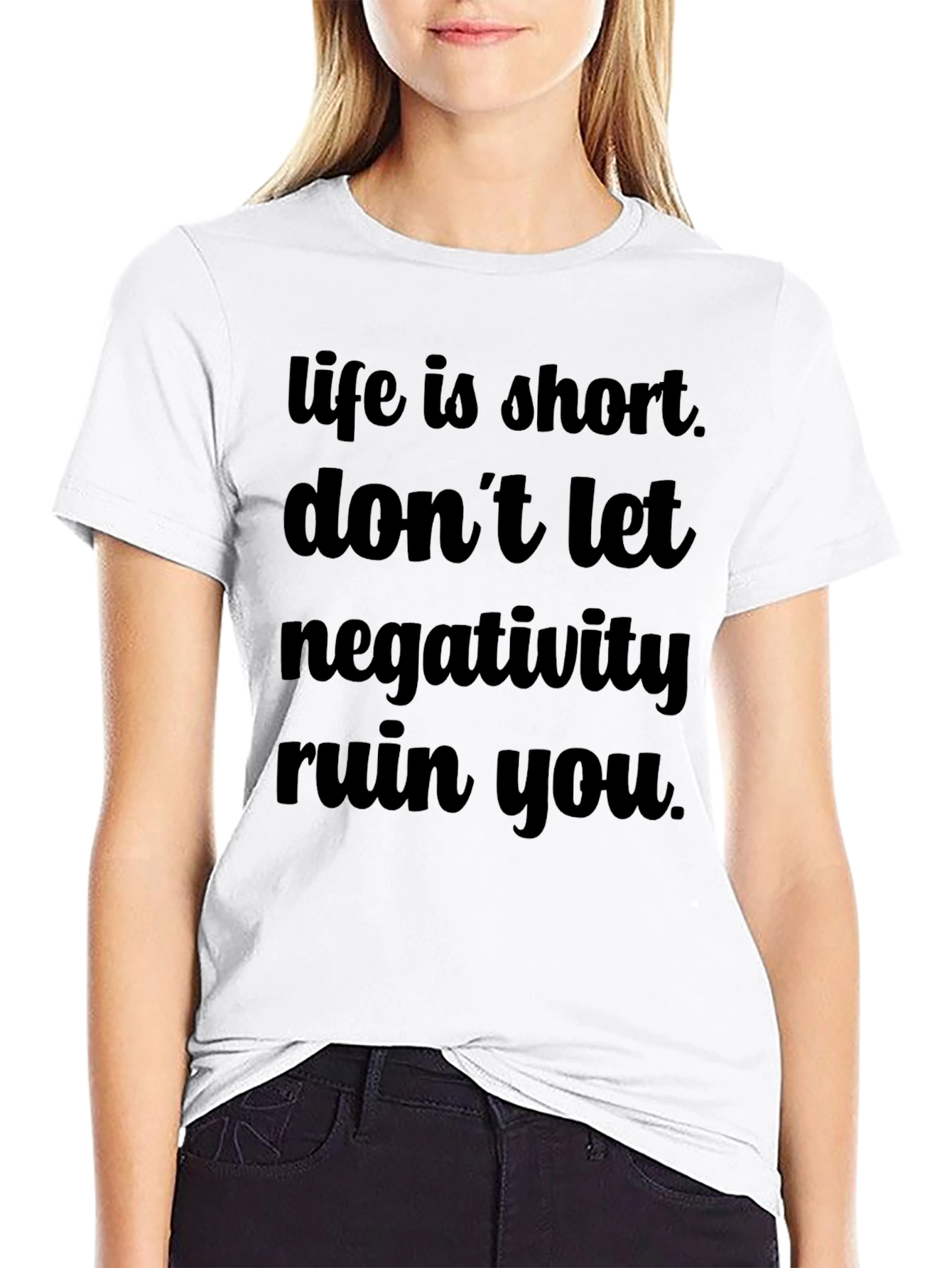Life Is Short T-Shirt - Inspirational Graphic Tee