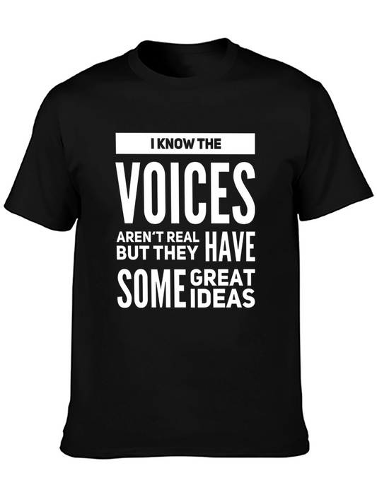 I Know The Voices Mens Graphic Tee
