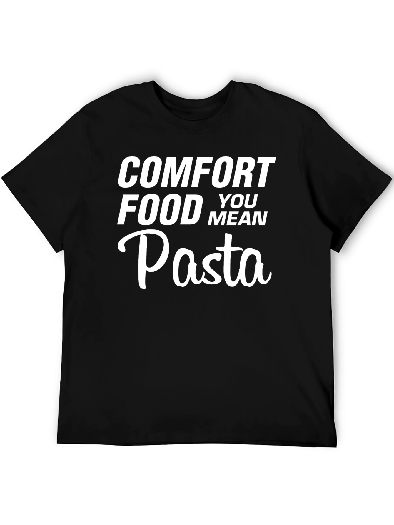 Comfort Food Pasta T-Shirt