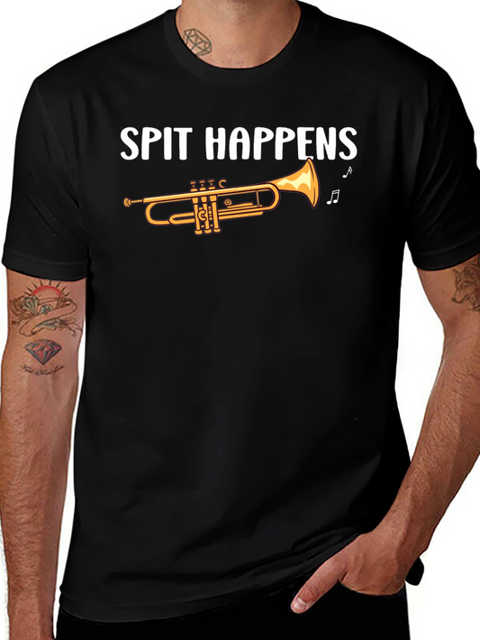 Spit Happens Trumpet T-Shirt - Music Lover Tee