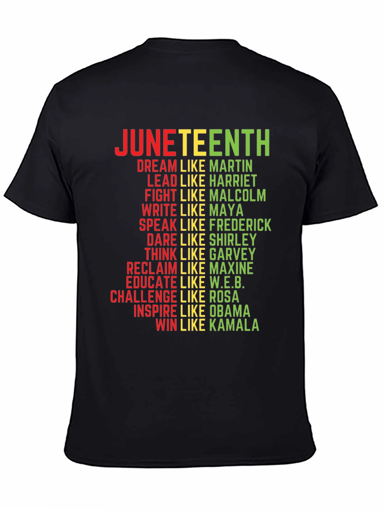 Juneteenth T-Shirt: Dream Like Martin Lead Like Harriet