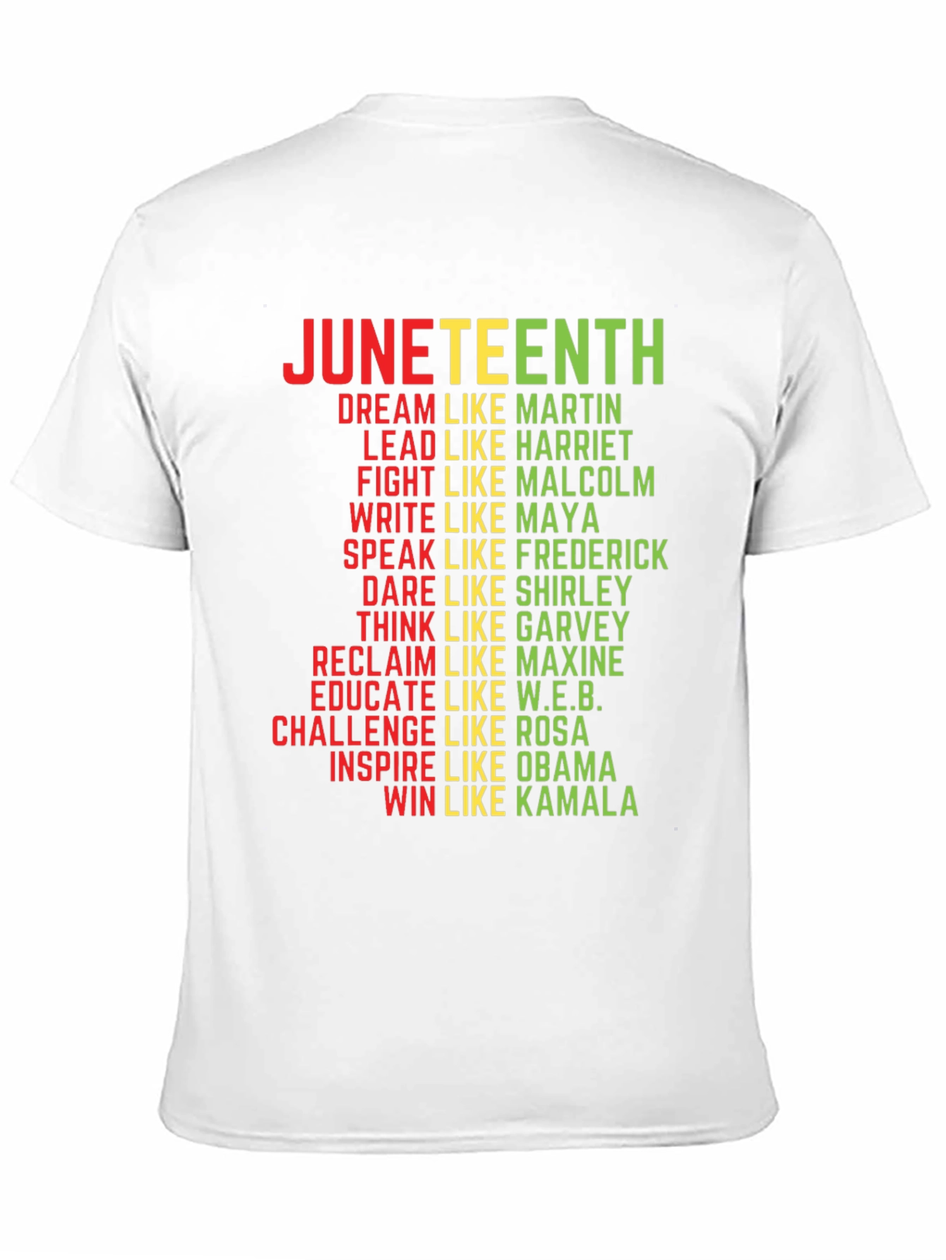 Juneteenth T-Shirt: Dream Like Martin Lead Like Harriet