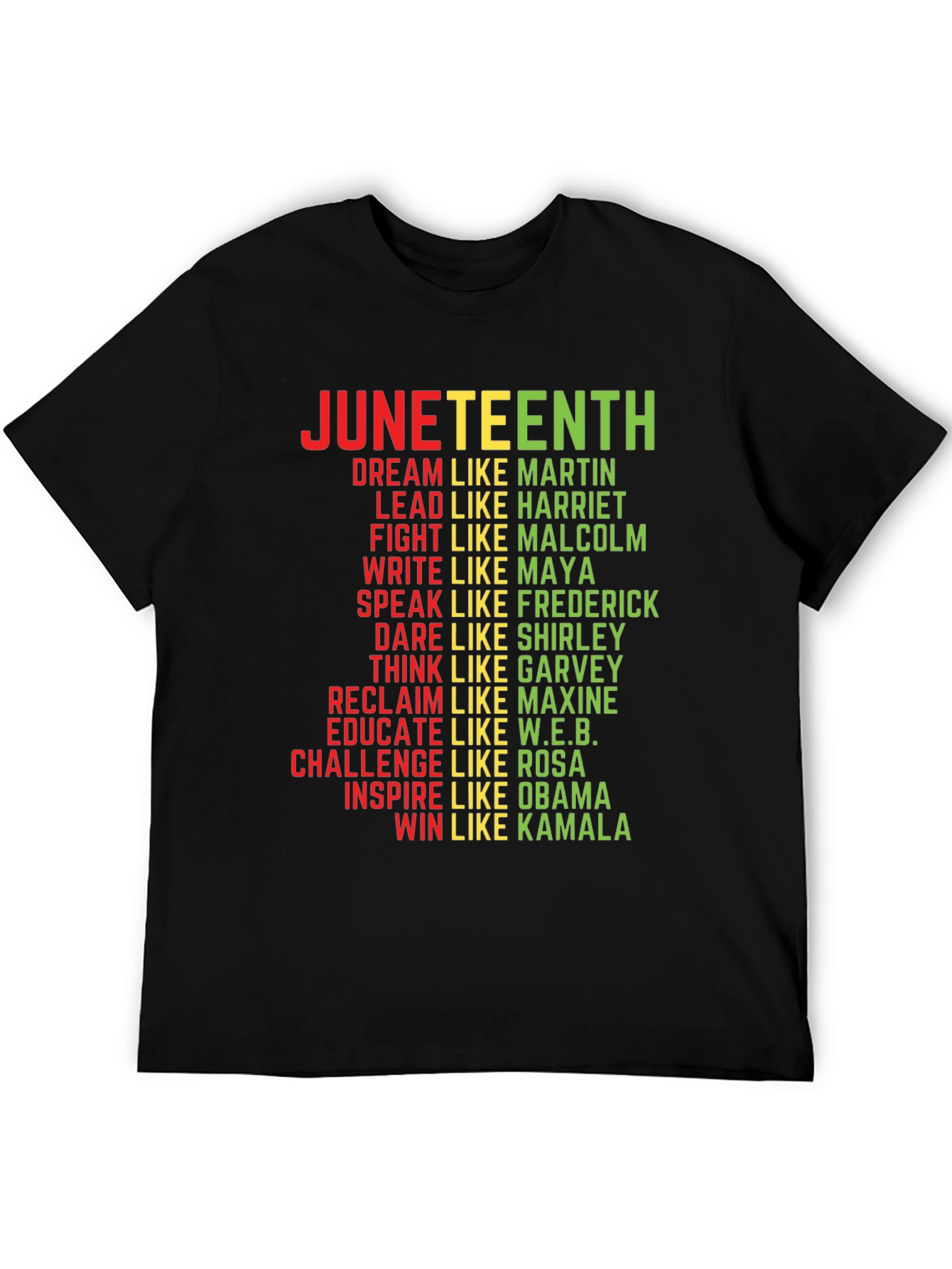 Juneteenth T-Shirt: Dream Like Martin Lead Like Harriet