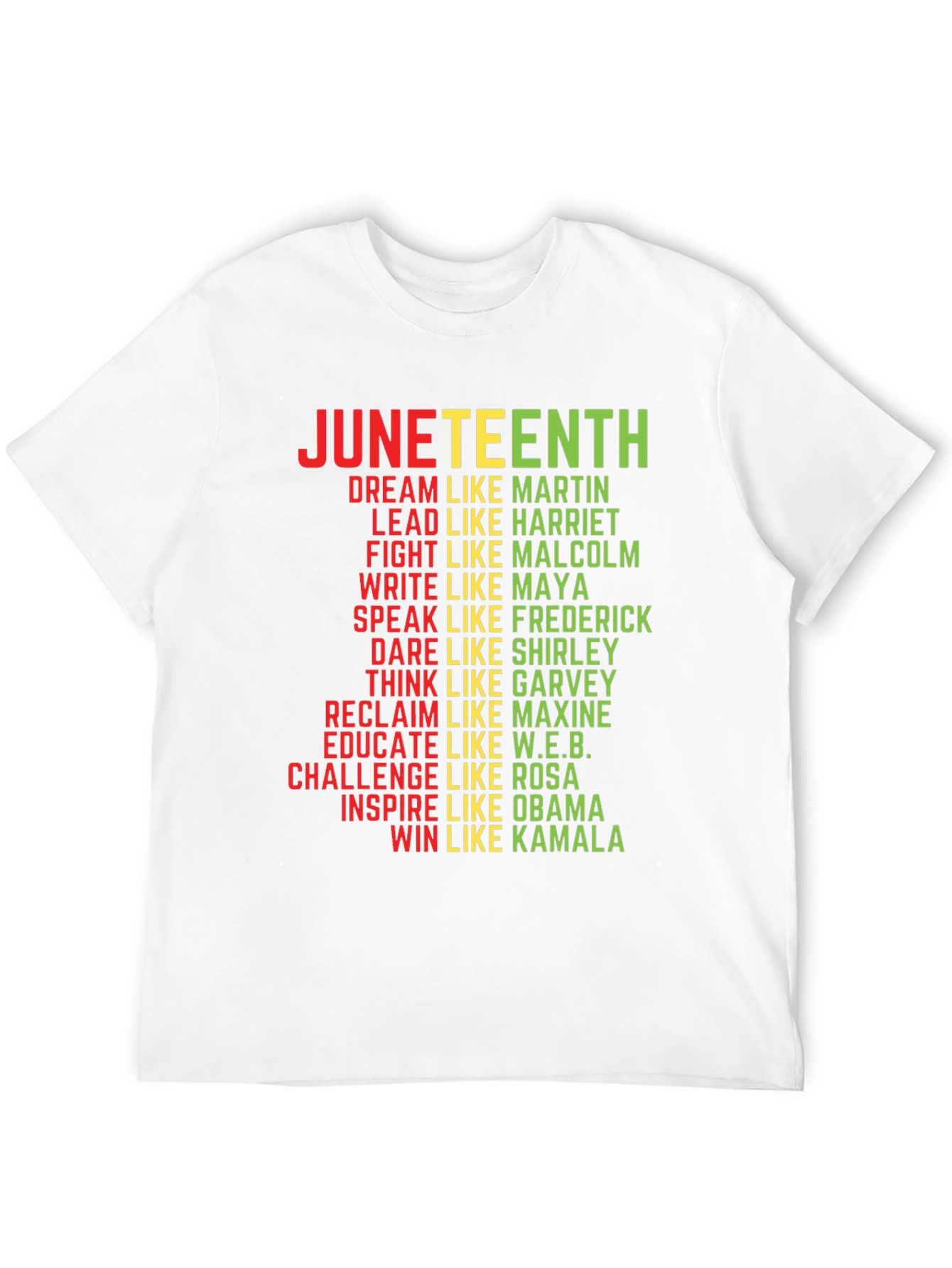 Juneteenth T-Shirt: Dream Like Martin Lead Like Harriet