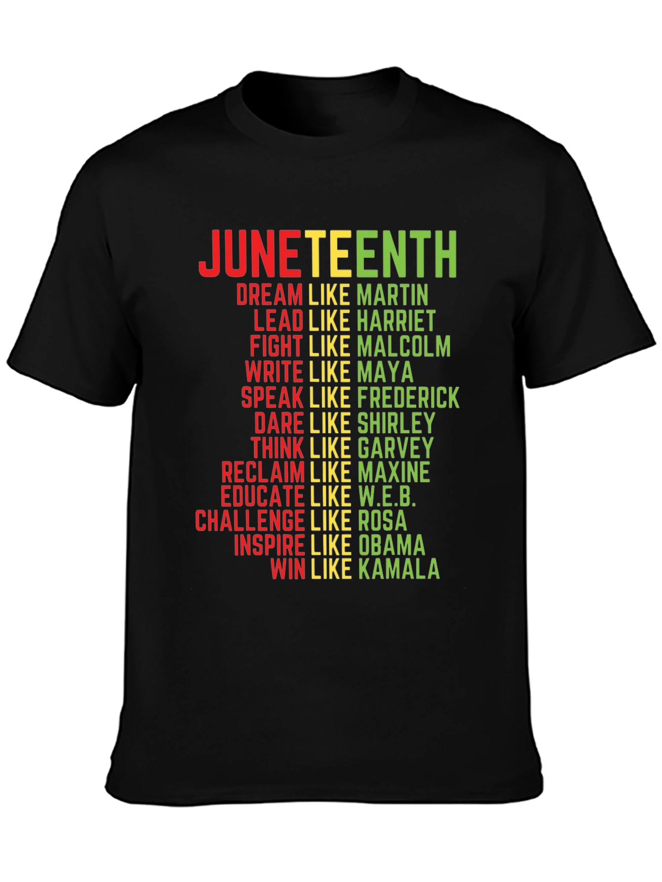 Juneteenth T-Shirt: Dream Like Martin Lead Like Harriet