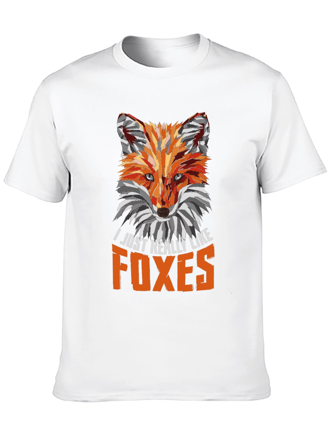 Fox Lover T-Shirt - I Just Really Like Foxes
