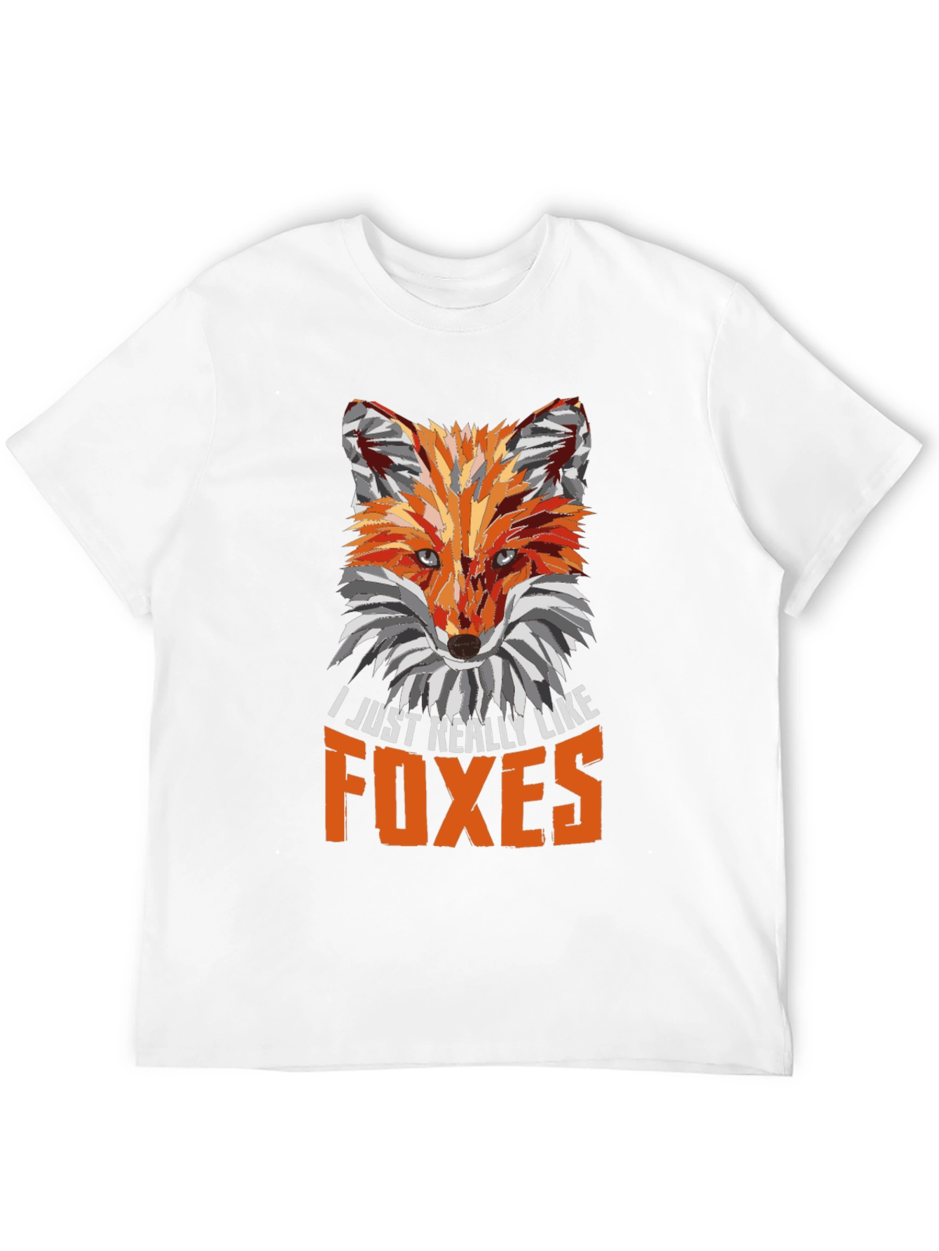 Fox Lover T-Shirt - I Just Really Like Foxes