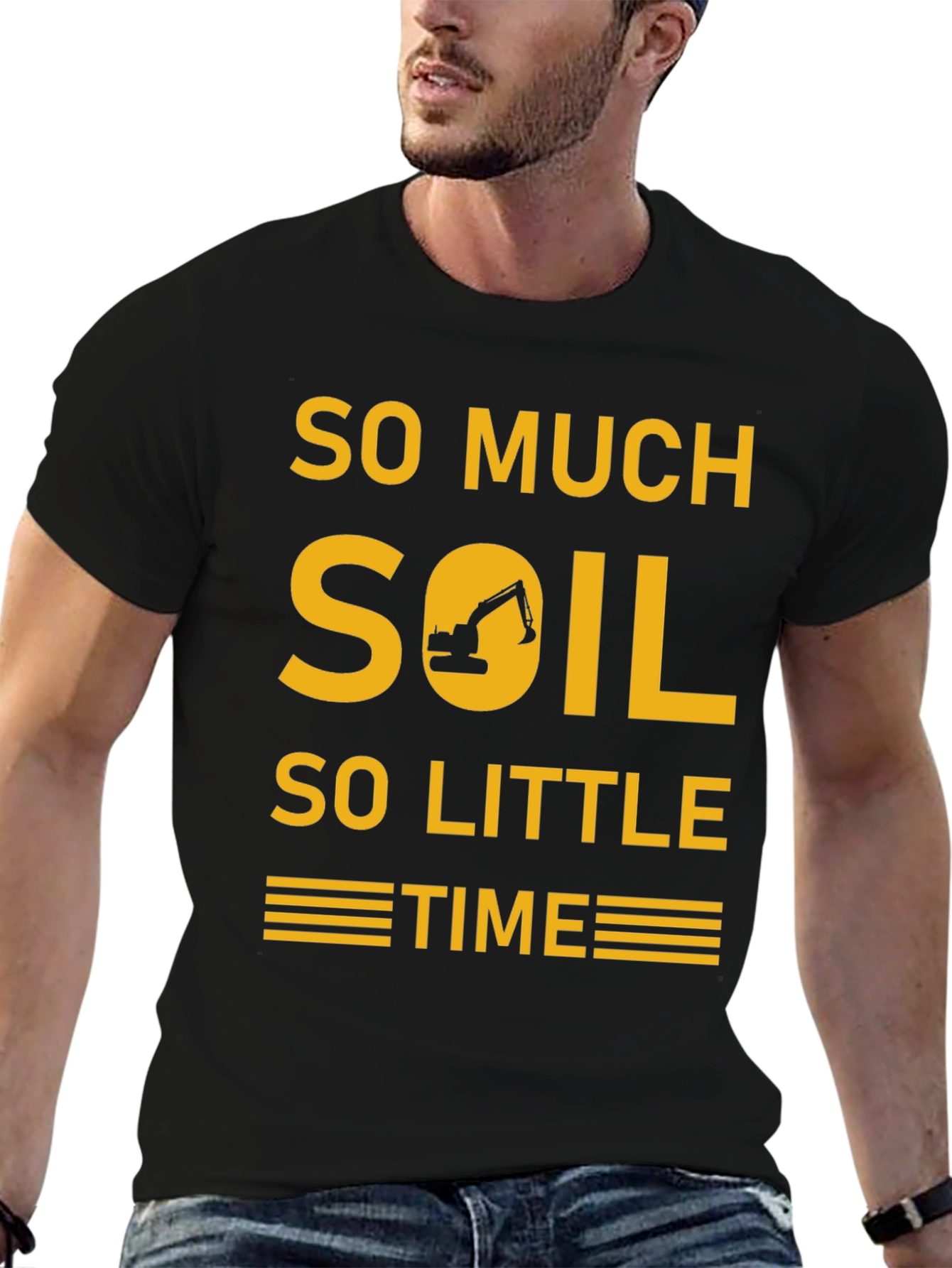 So Much Soil So Little Time Graphic Tee