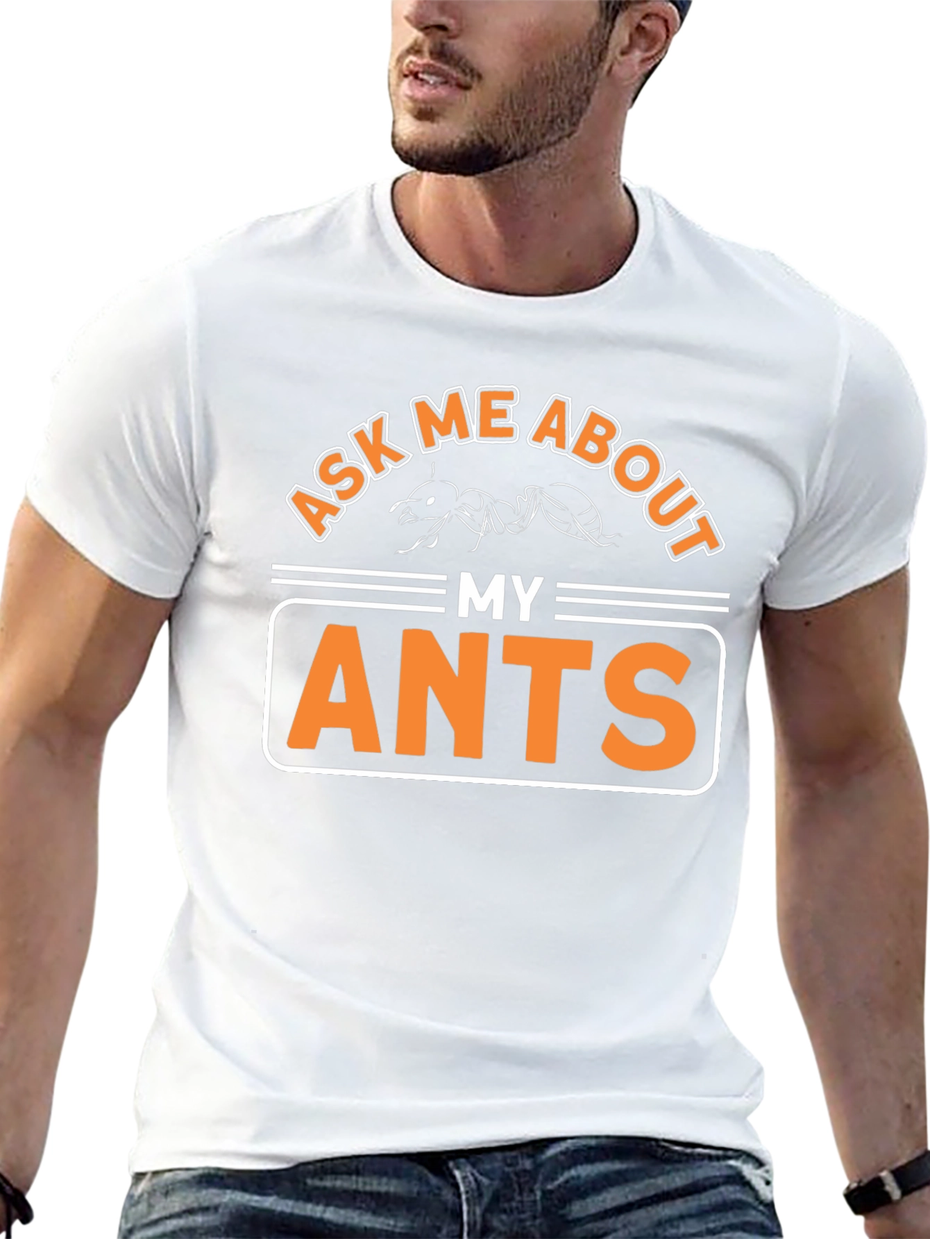 Ask Me About My Ants T-Shirt Funny Entomology Tee