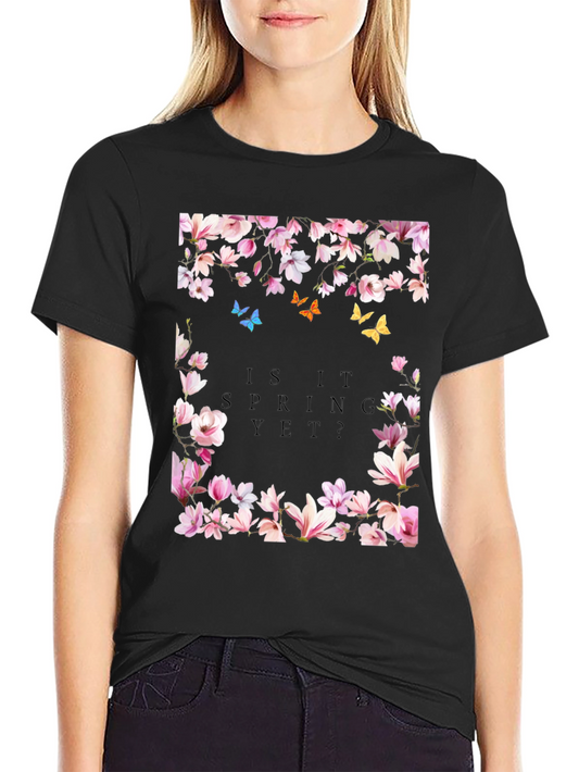 Floral Is it Spring Yet? Graphic Tee