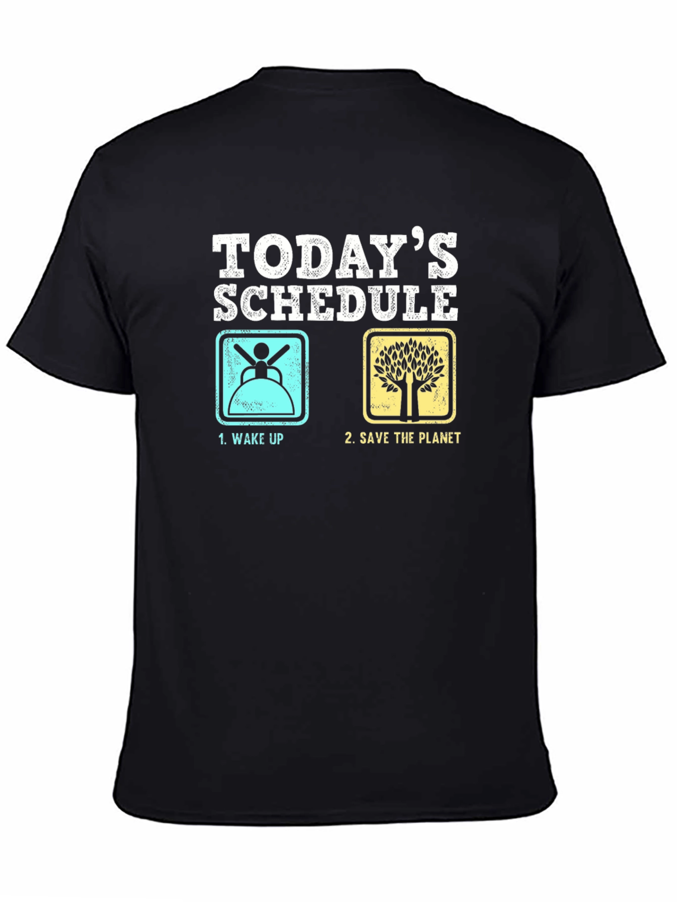 Funny Todays Schedule Graphic T-Shirt