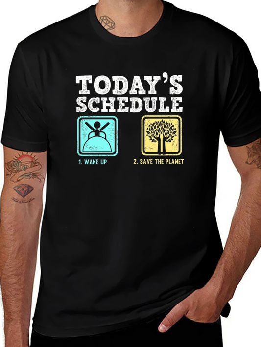 Funny Todays Schedule Graphic T-Shirt