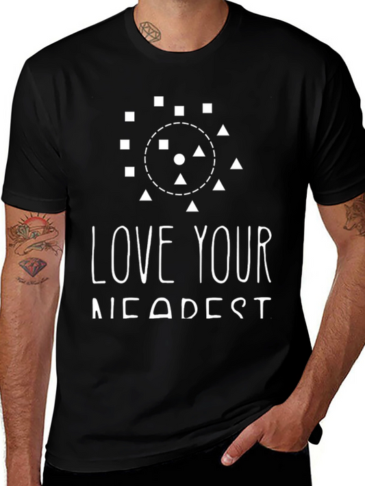Love Your Nearest Black Graphic Tee