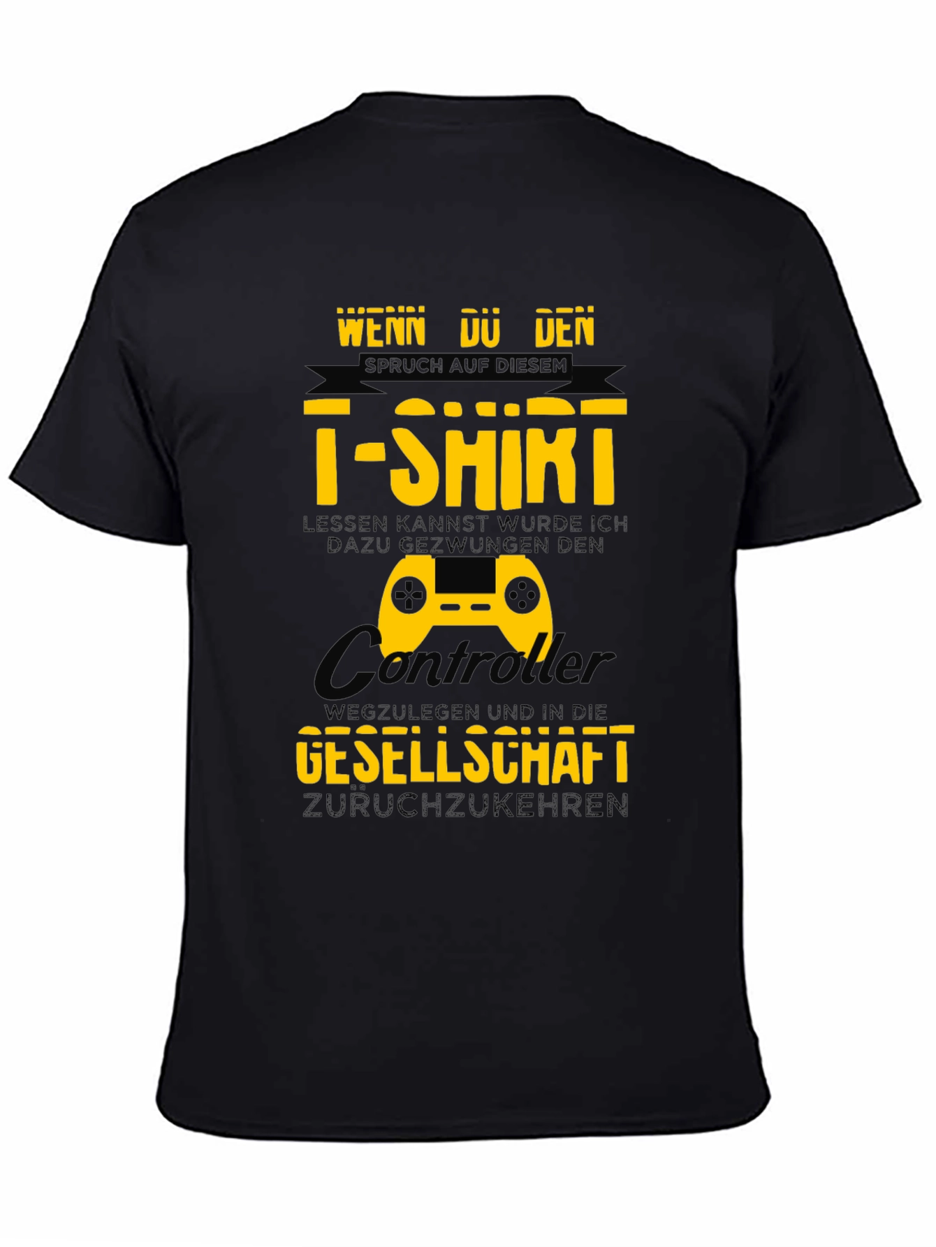 Gamer T-Shirt - Wenn Du Den Spruch Lesen Kannst