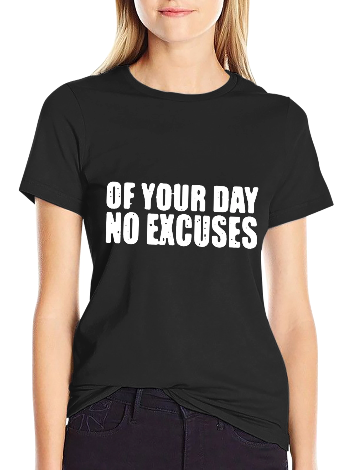 Motivational No Excuses Black T-Shirt