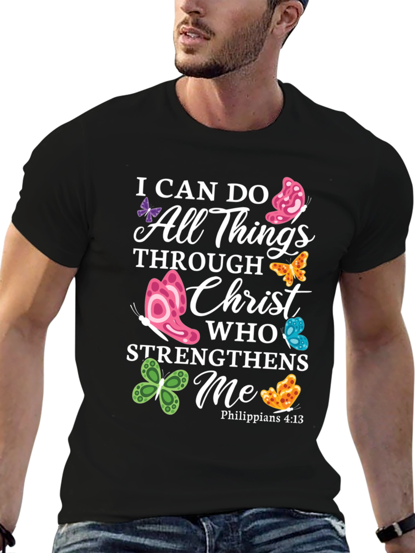 I Can Do All Things Through Christ Butterfly T-Shirt