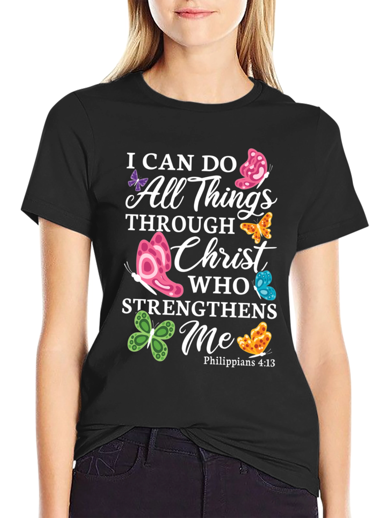 I Can Do All Things Through Christ Butterfly T-Shirt