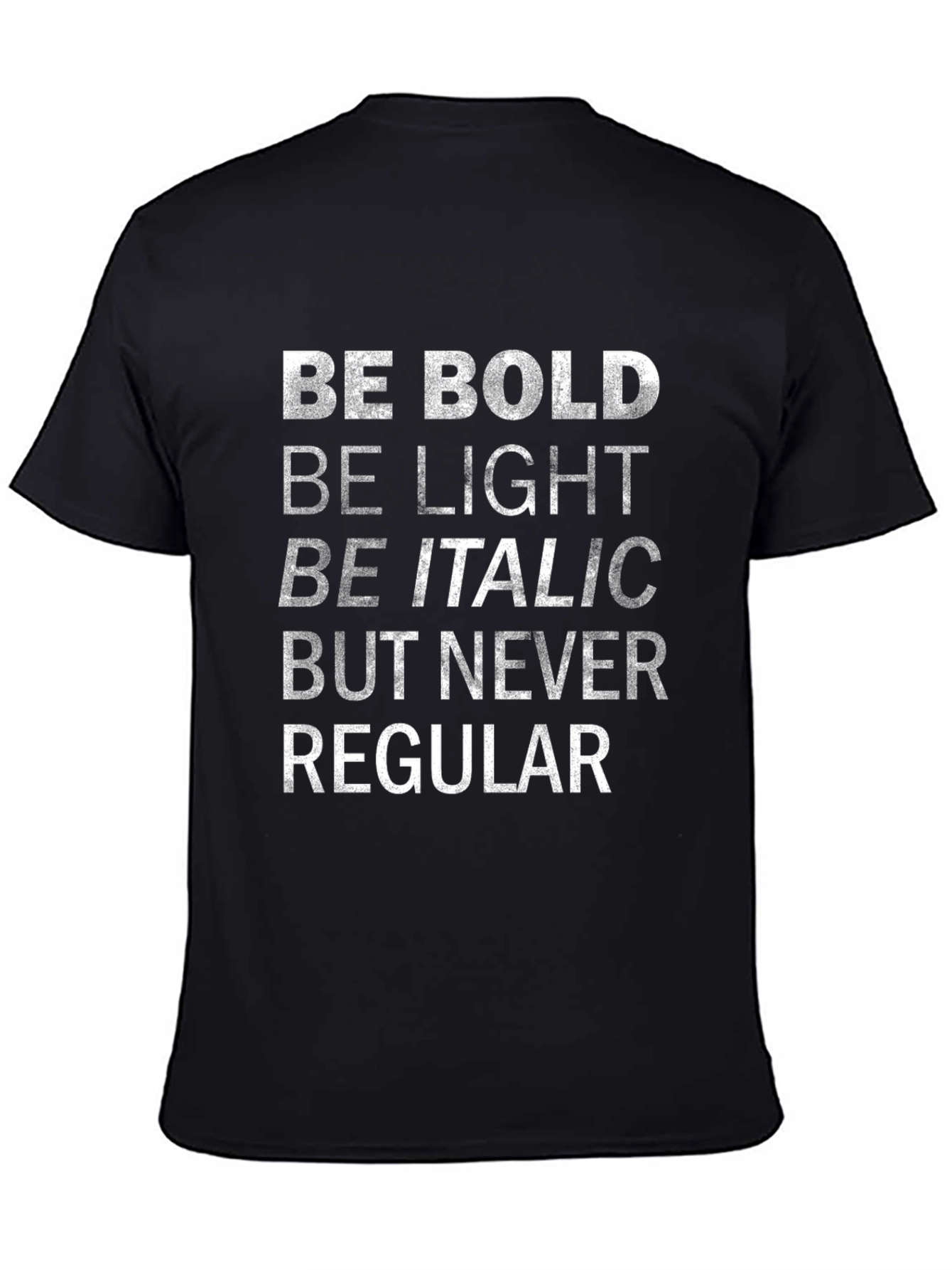 Be Bold Graphic T-Shirt