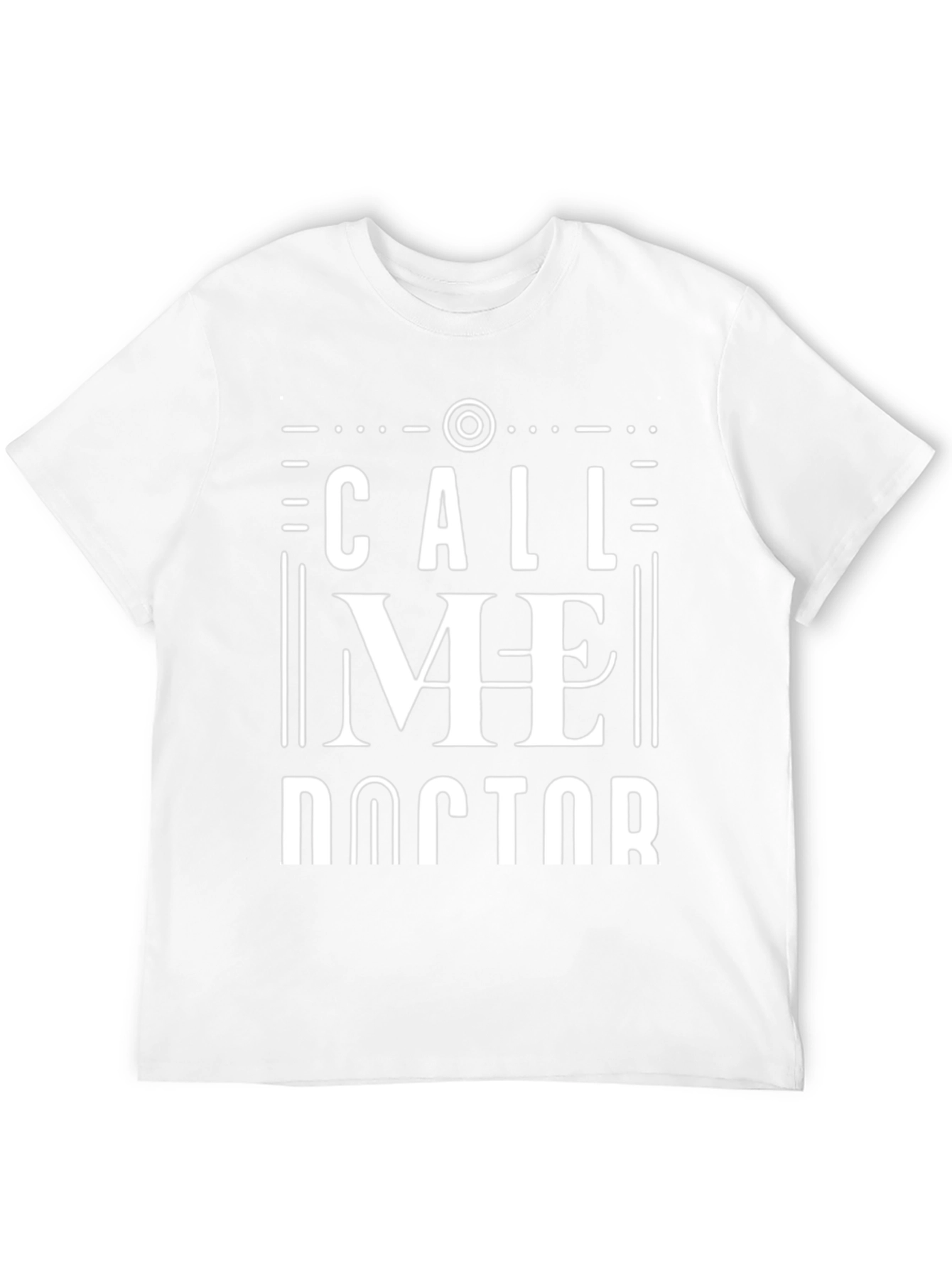 Call Me Doctor T-Shirt - Novelty Tee