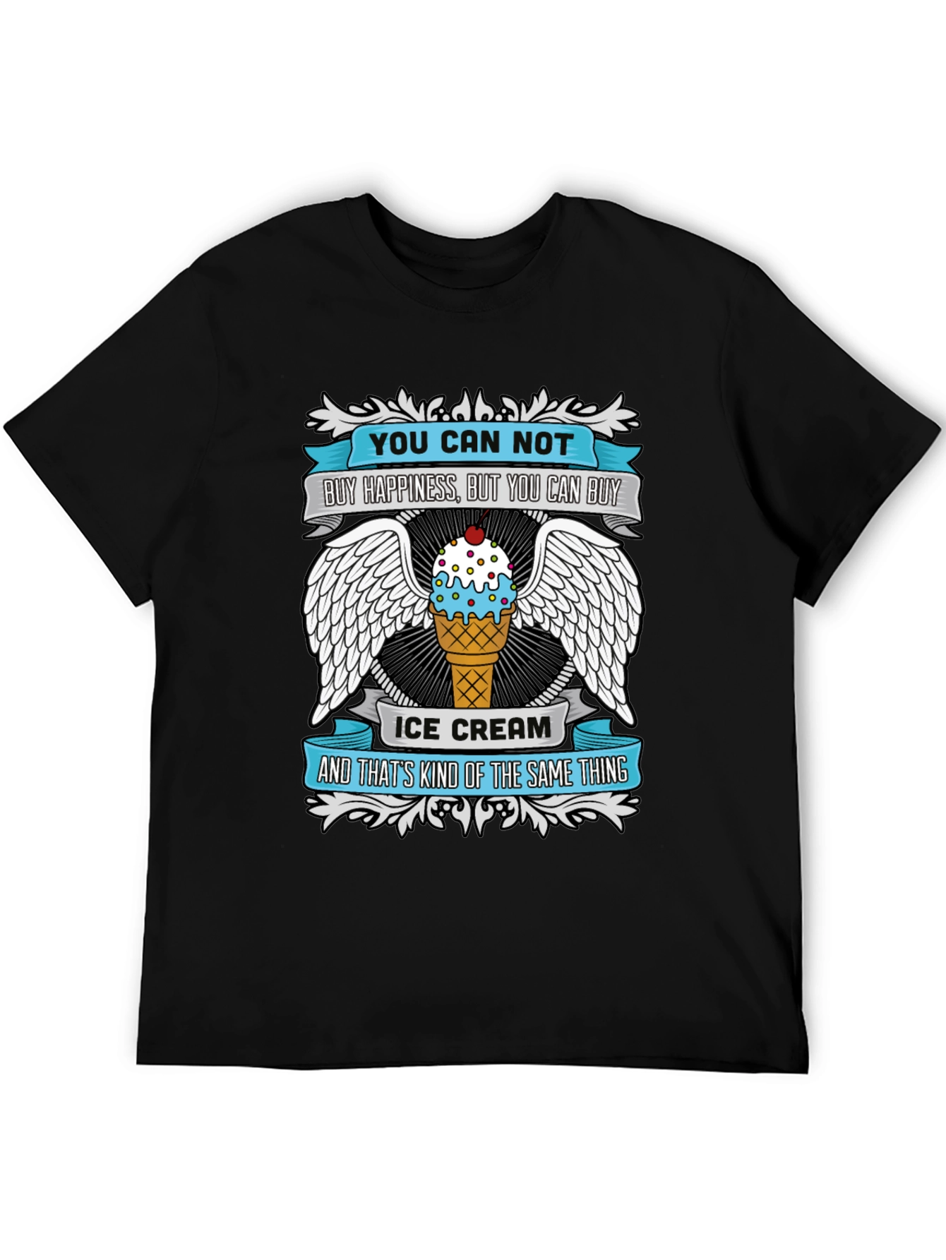 Funny Ice Cream T-Shirt - Buy Happiness