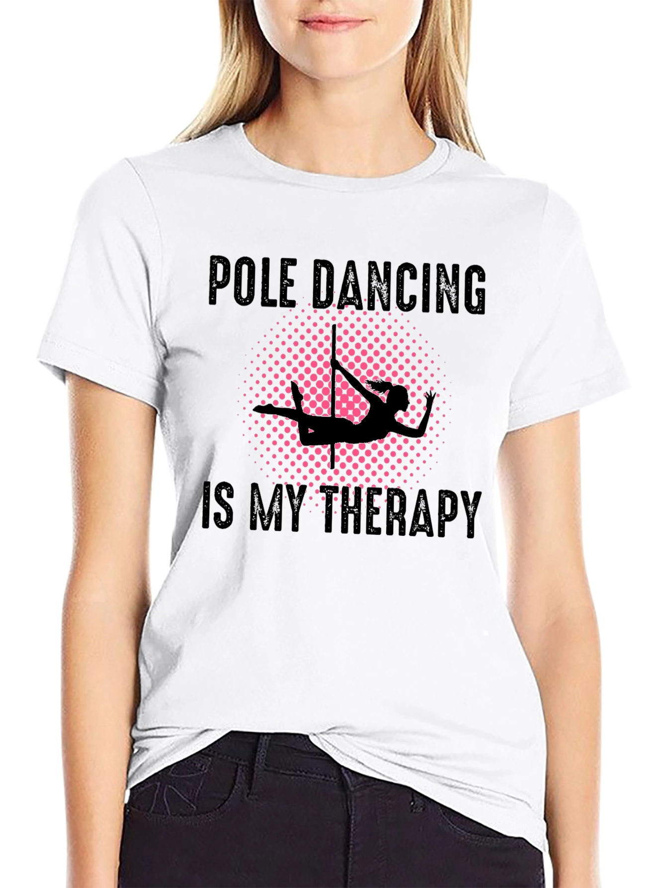 Pole Dancing Therapy Black T-Shirt