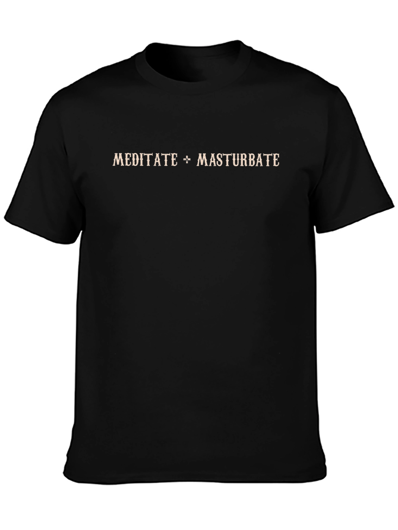 Meditate & Masturbate Graphic Tee - Black