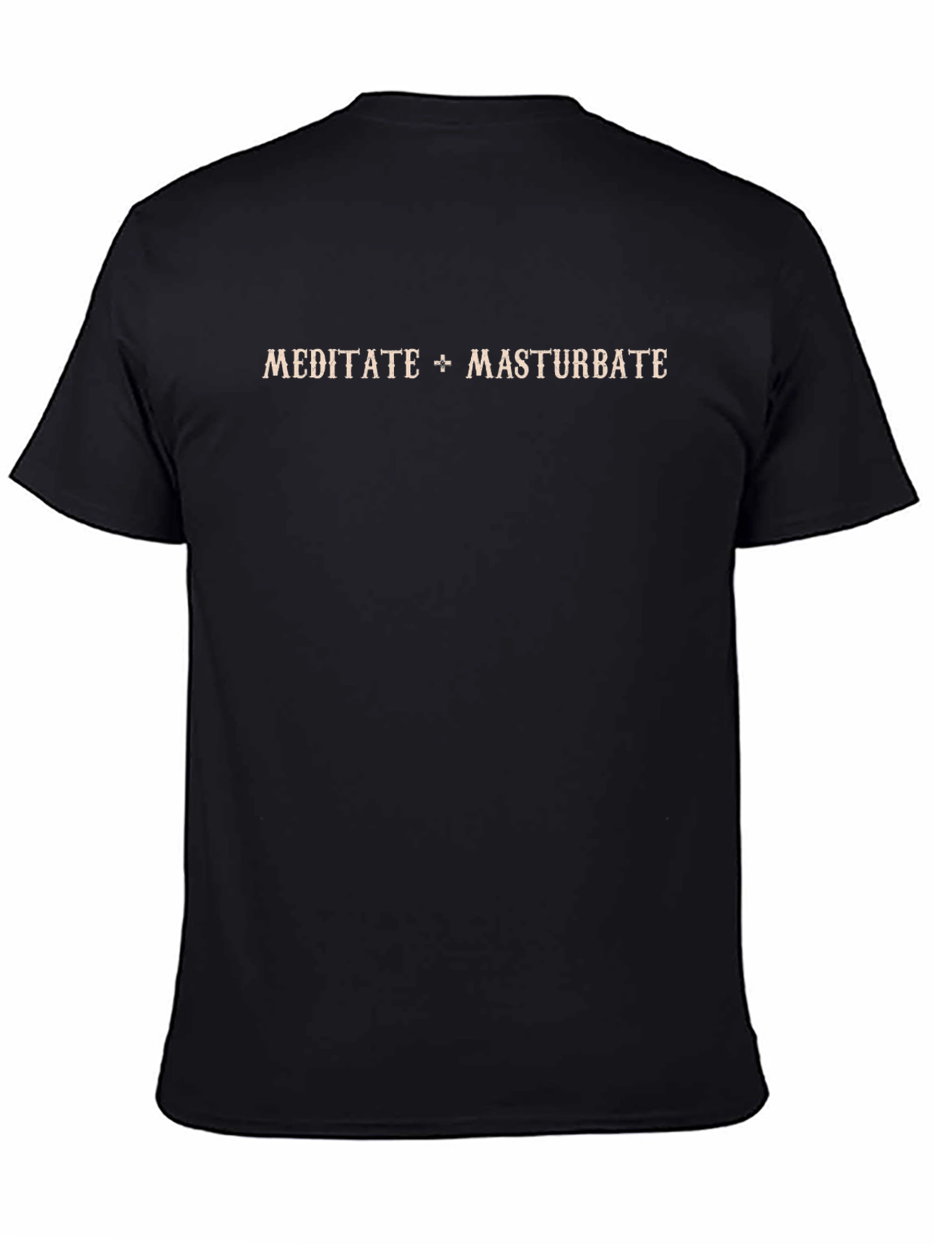 Meditate & Masturbate Graphic Tee - Black
