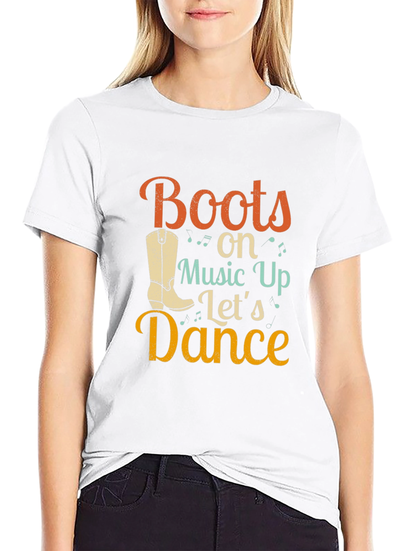 Boots On Music Up Lets Dance T-Shirt