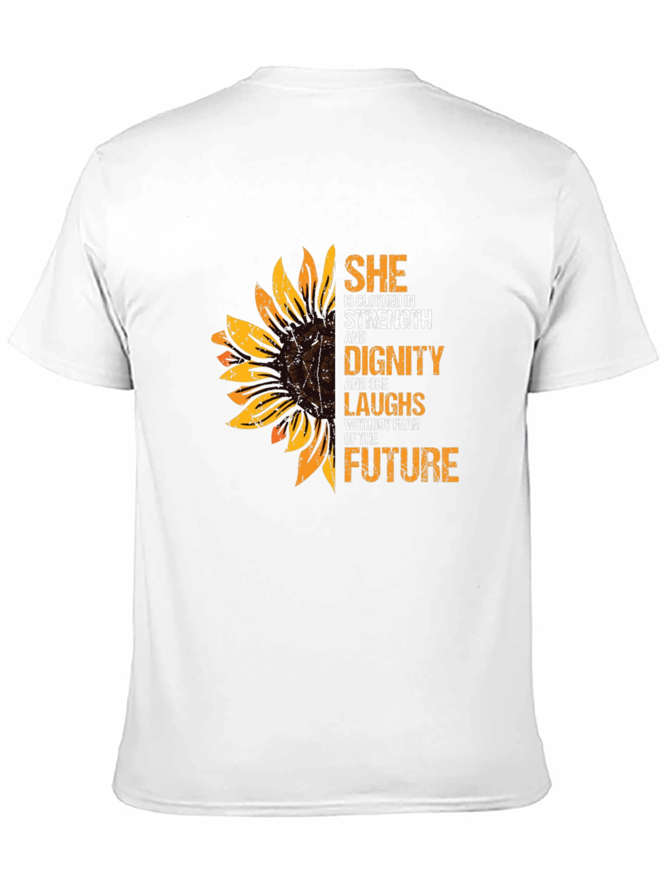 She is Clothed in Strength and Dignity T-Shirt