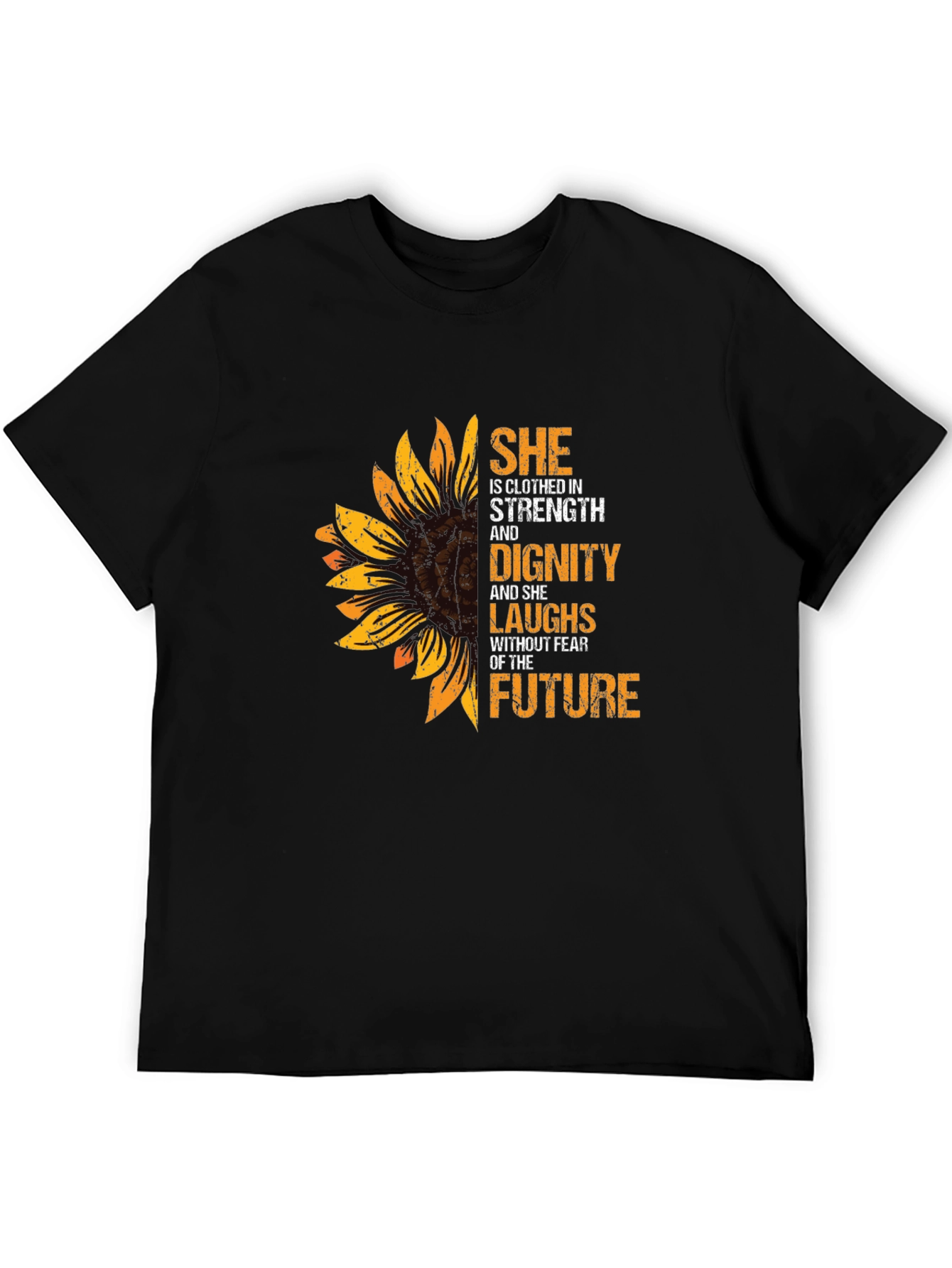 She is Clothed in Strength and Dignity T-Shirt