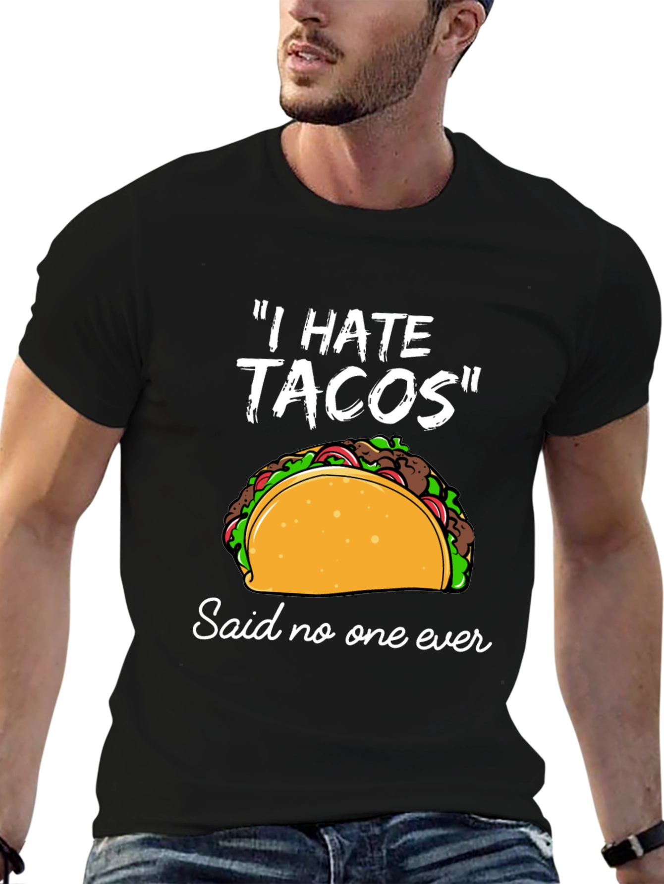 I Hate Tacos T-Shirt - Funny Taco Lover Tee