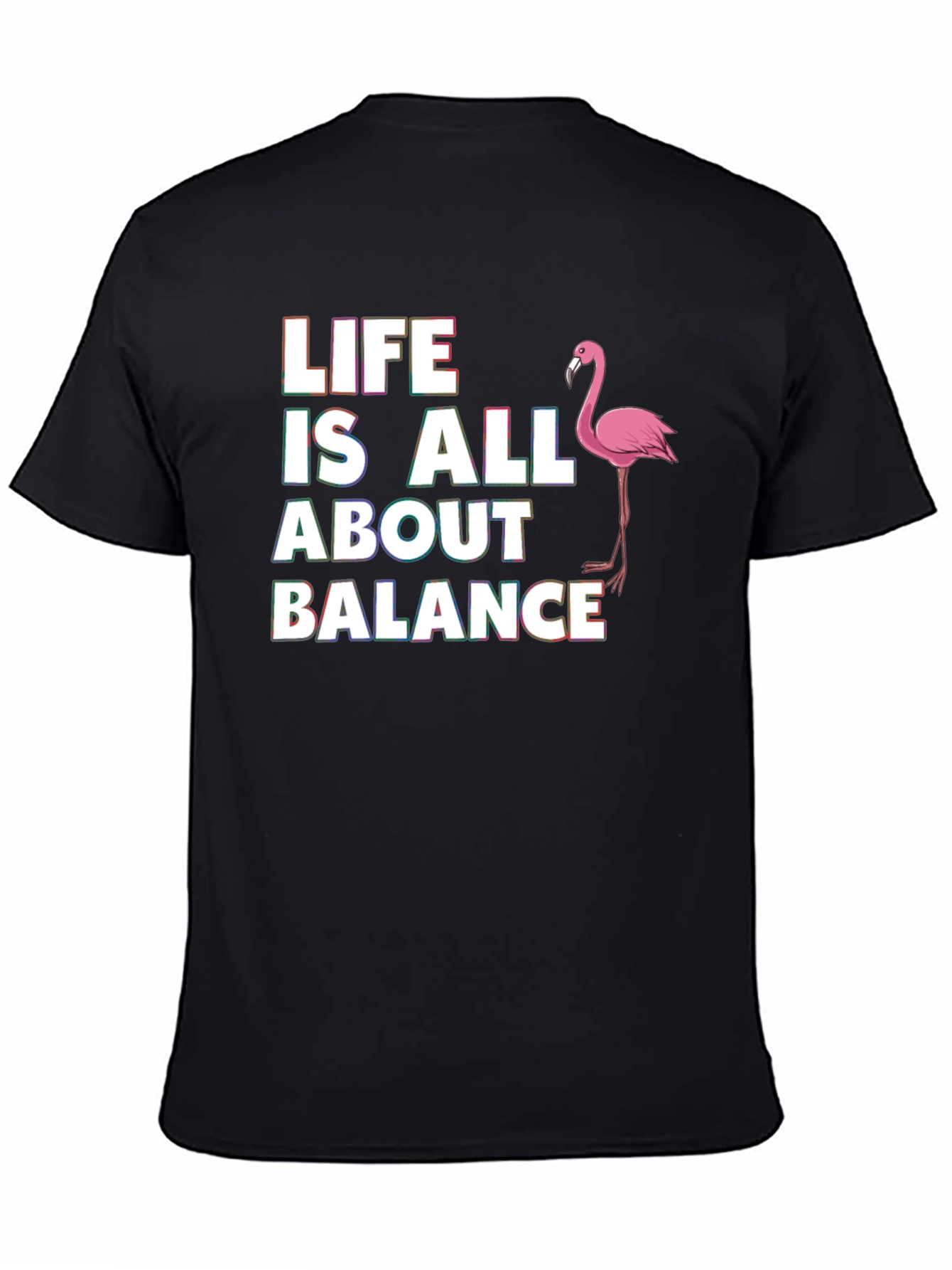 Life is All About Balance Flamingo T-Shirt