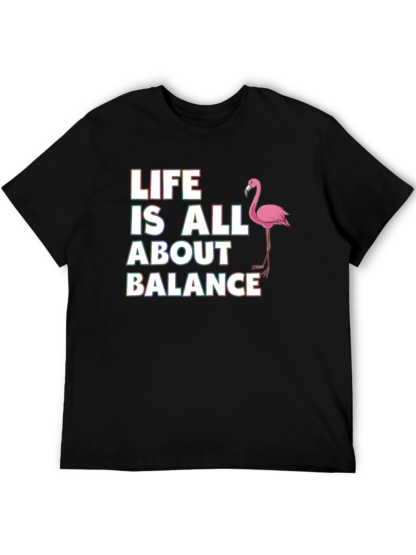 Life is All About Balance Flamingo T-Shirt