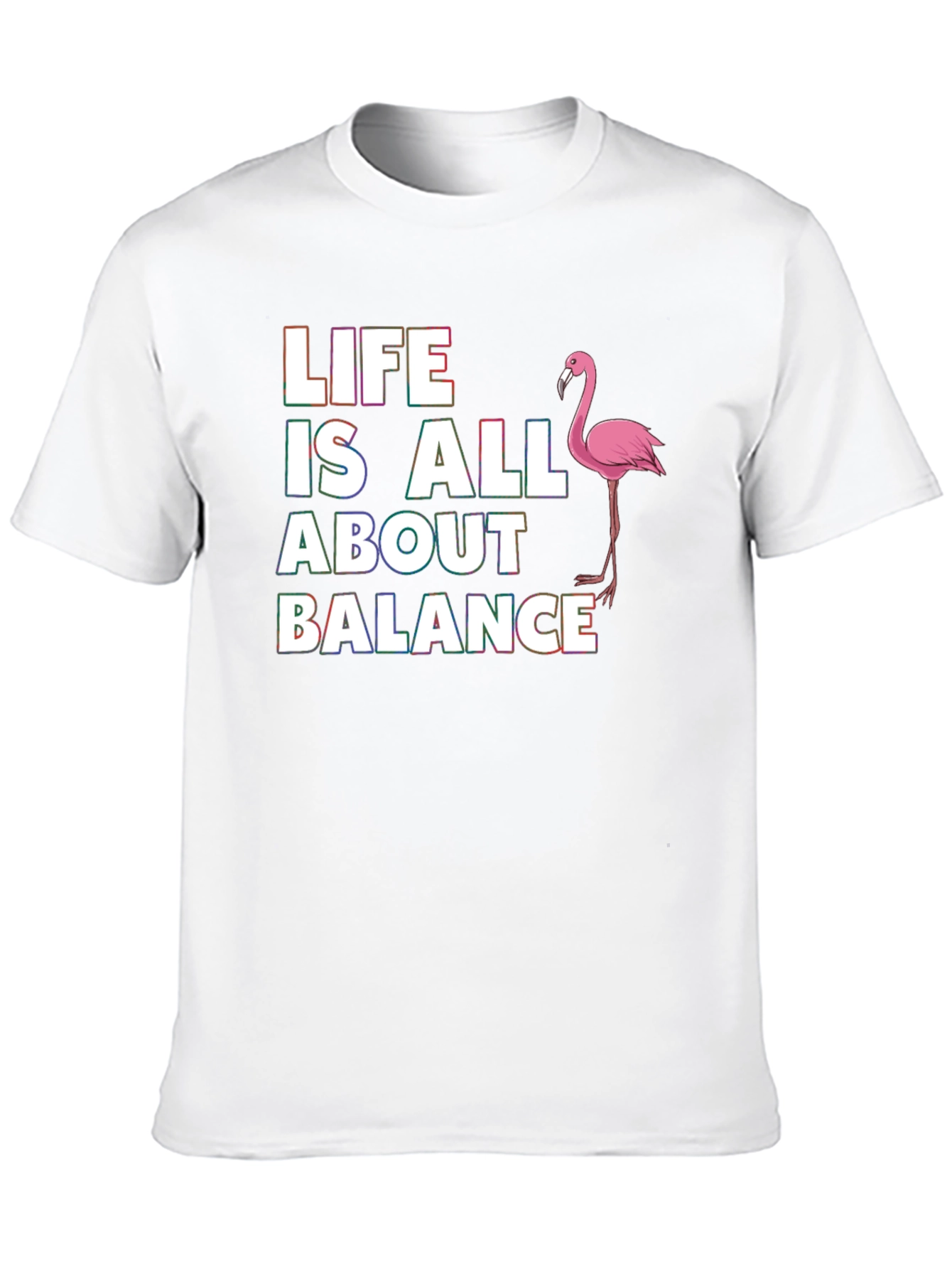 Life is All About Balance Flamingo T-Shirt