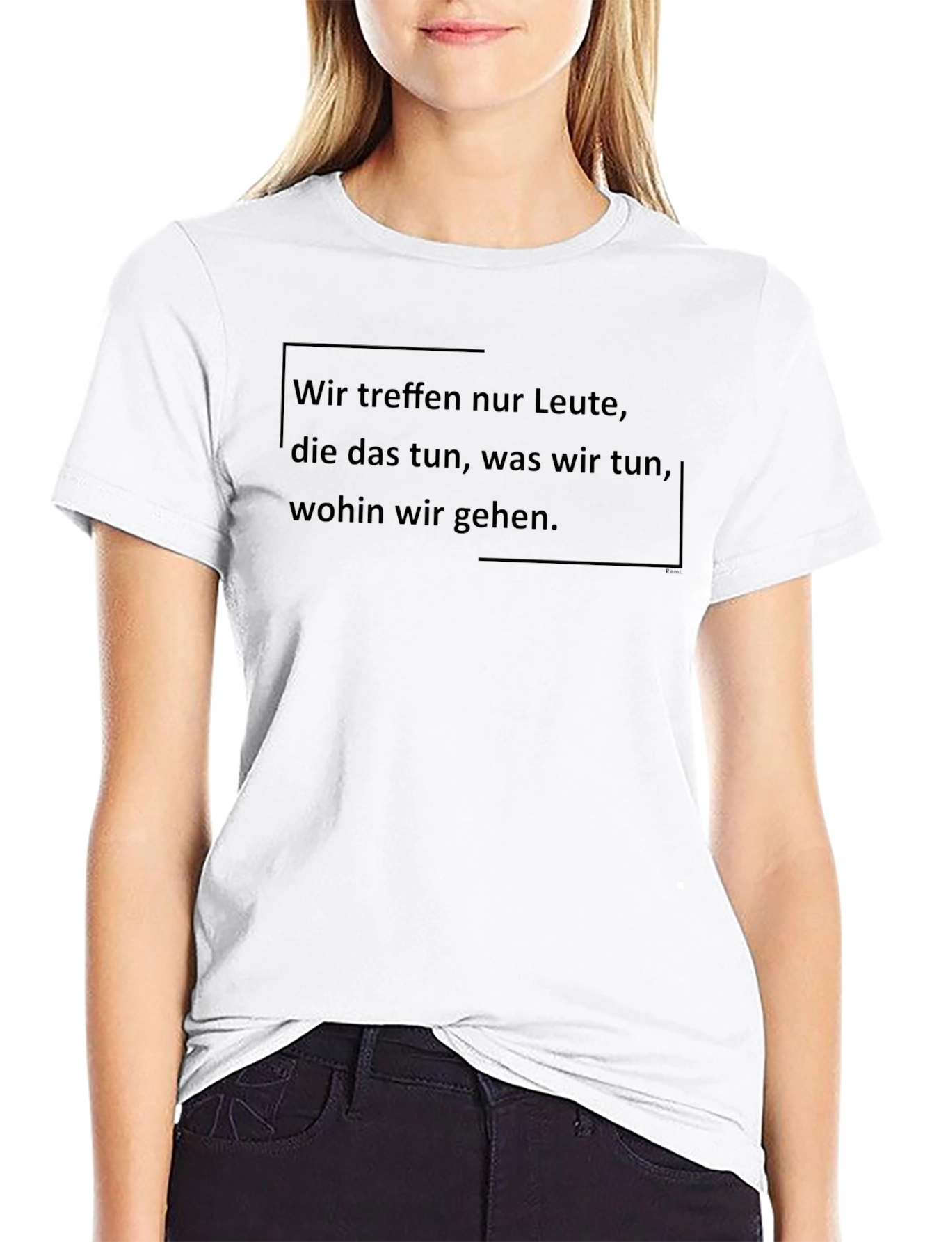 Statement T-Shirt: Wir treffen nur Leute... Black Cotton Tee