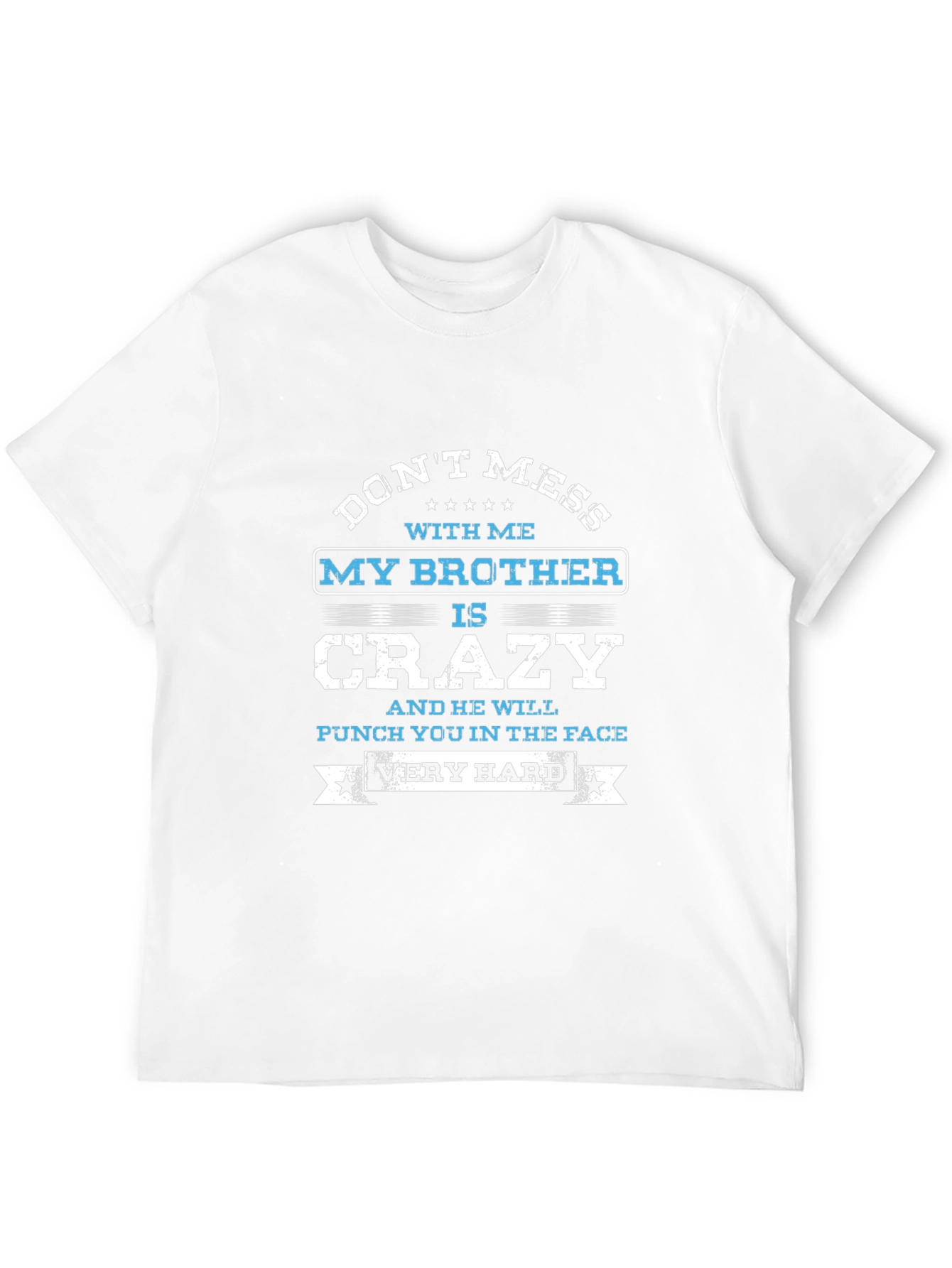 Funny Brother Crazy Graphic T-Shirt - Black
