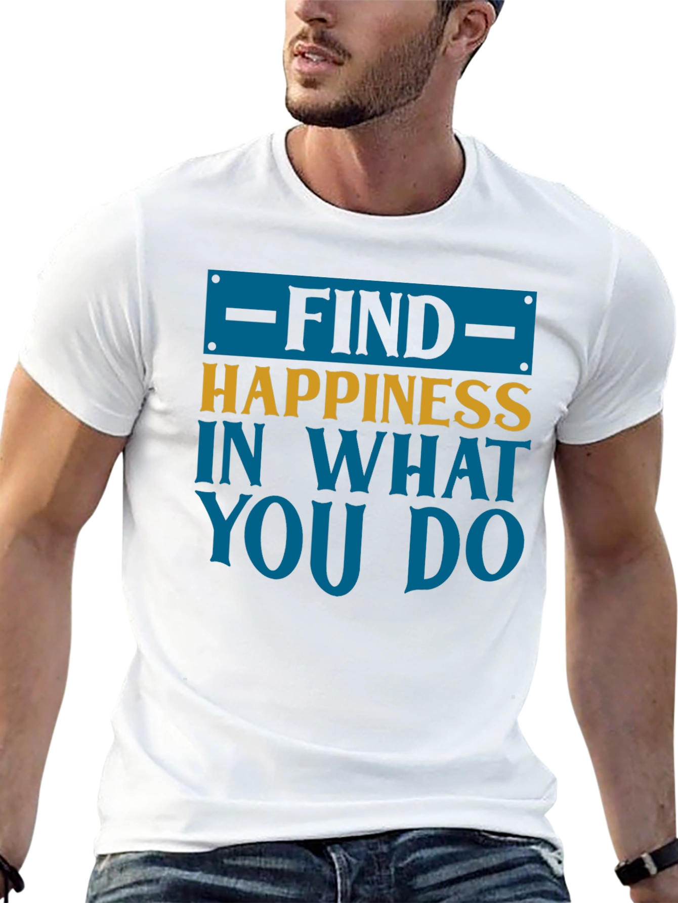 Find Happiness Graphic Tee - Motivational T-Shirt